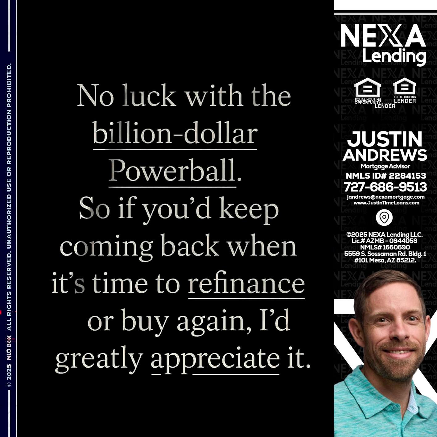 NO LUCK WITH - Justin Andrews -Mortgage Advisor