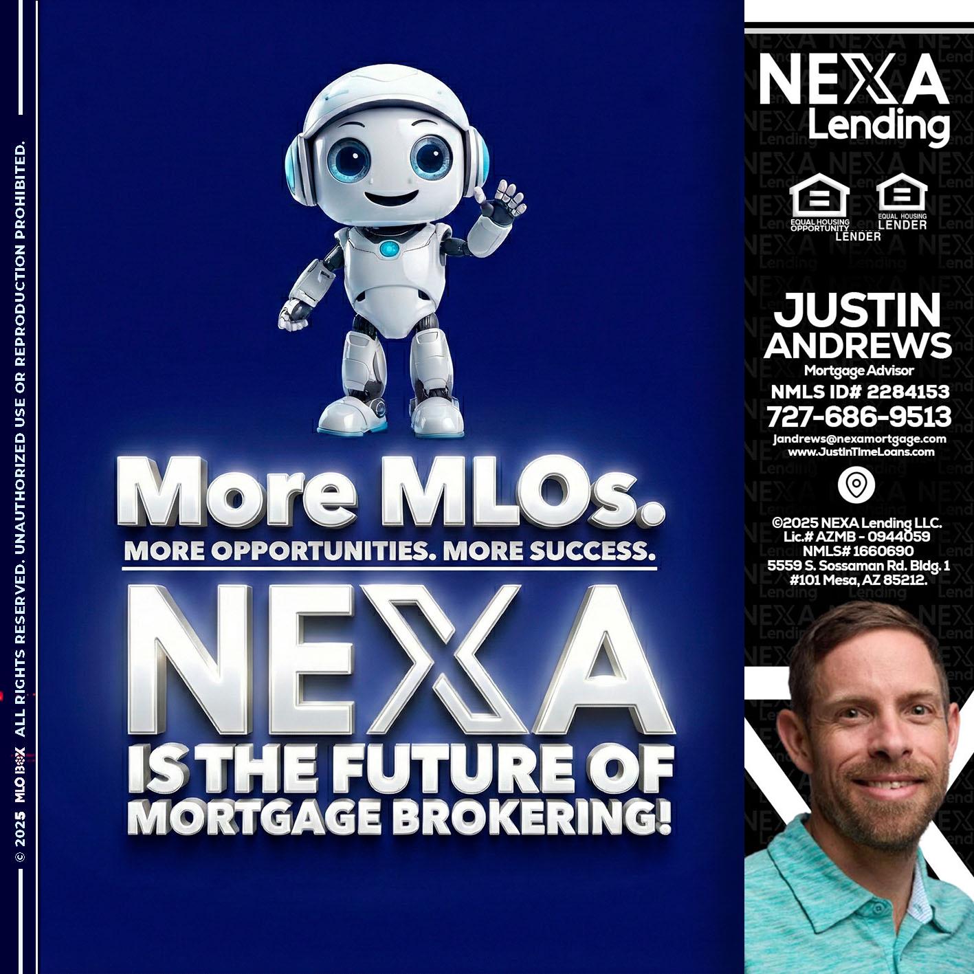 MORE MLOs - Justin Andrews -Mortgage Advisor
