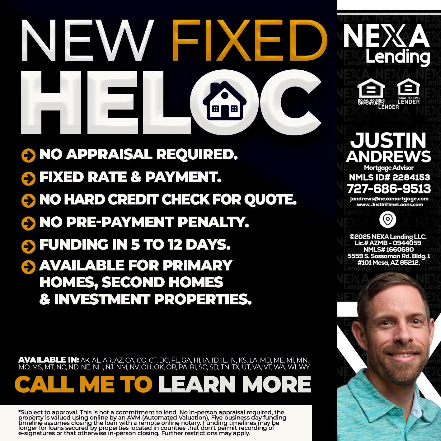 HELOC - Justin Andrews -Mortgage Advisor