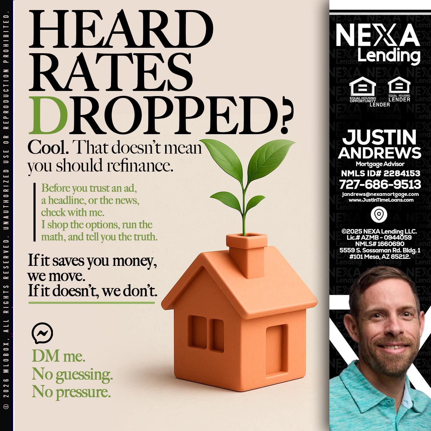HEARD RATES - Justin Andrews -Mortgage Advisor