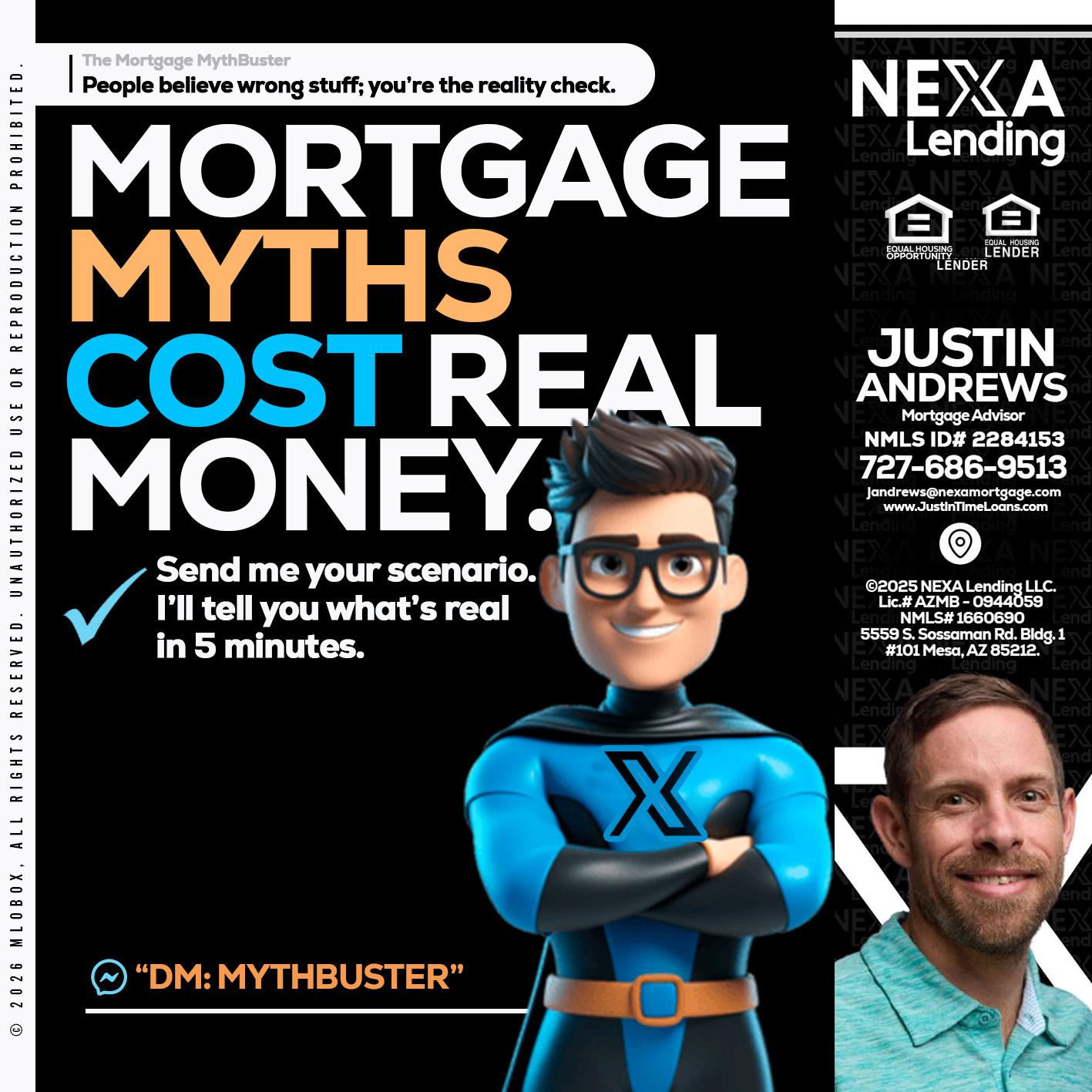MORTGAGE MYTHS - Justin Andrews -Mortgage Advisor