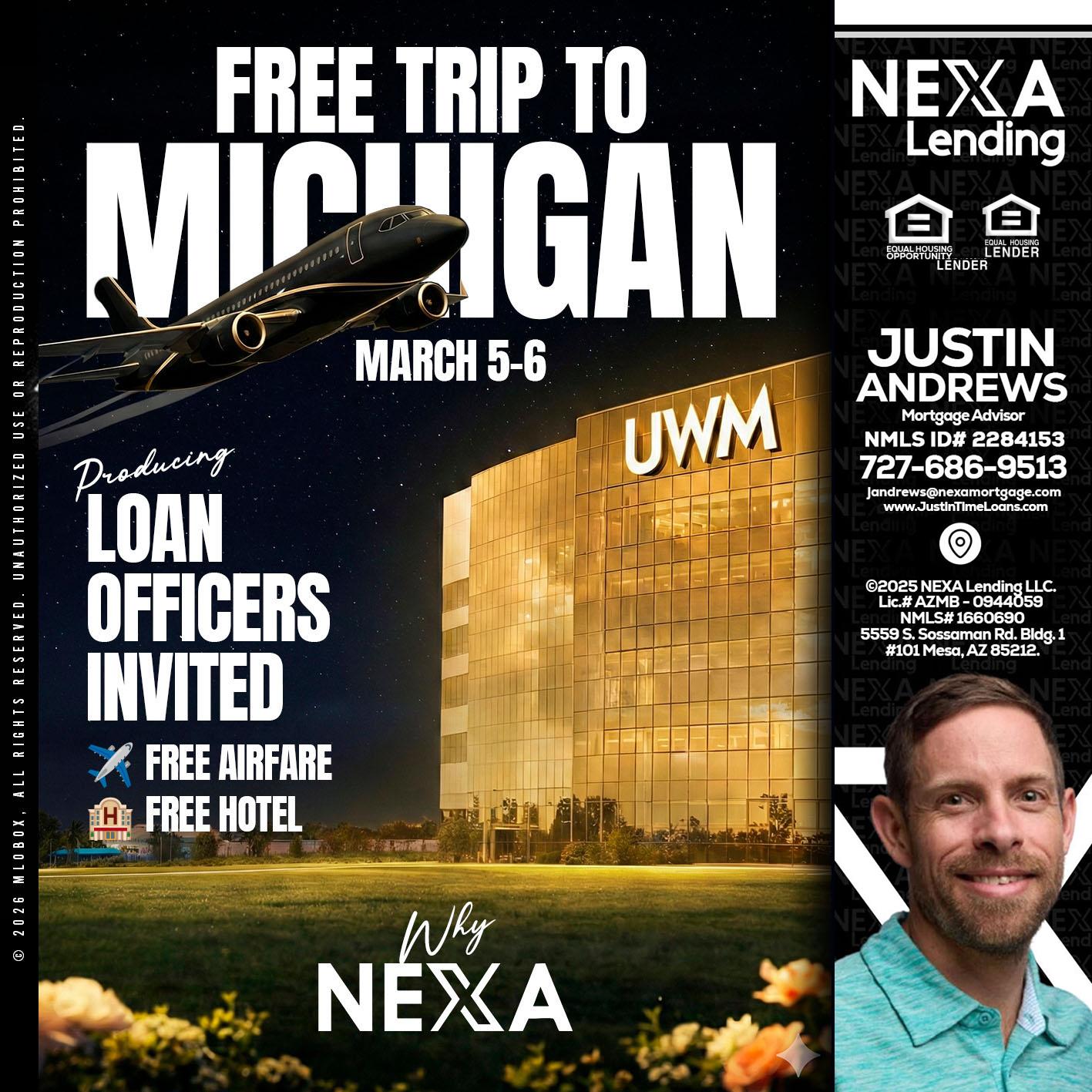 free Michigan trip - Justin Andrews -Mortgage Advisor
