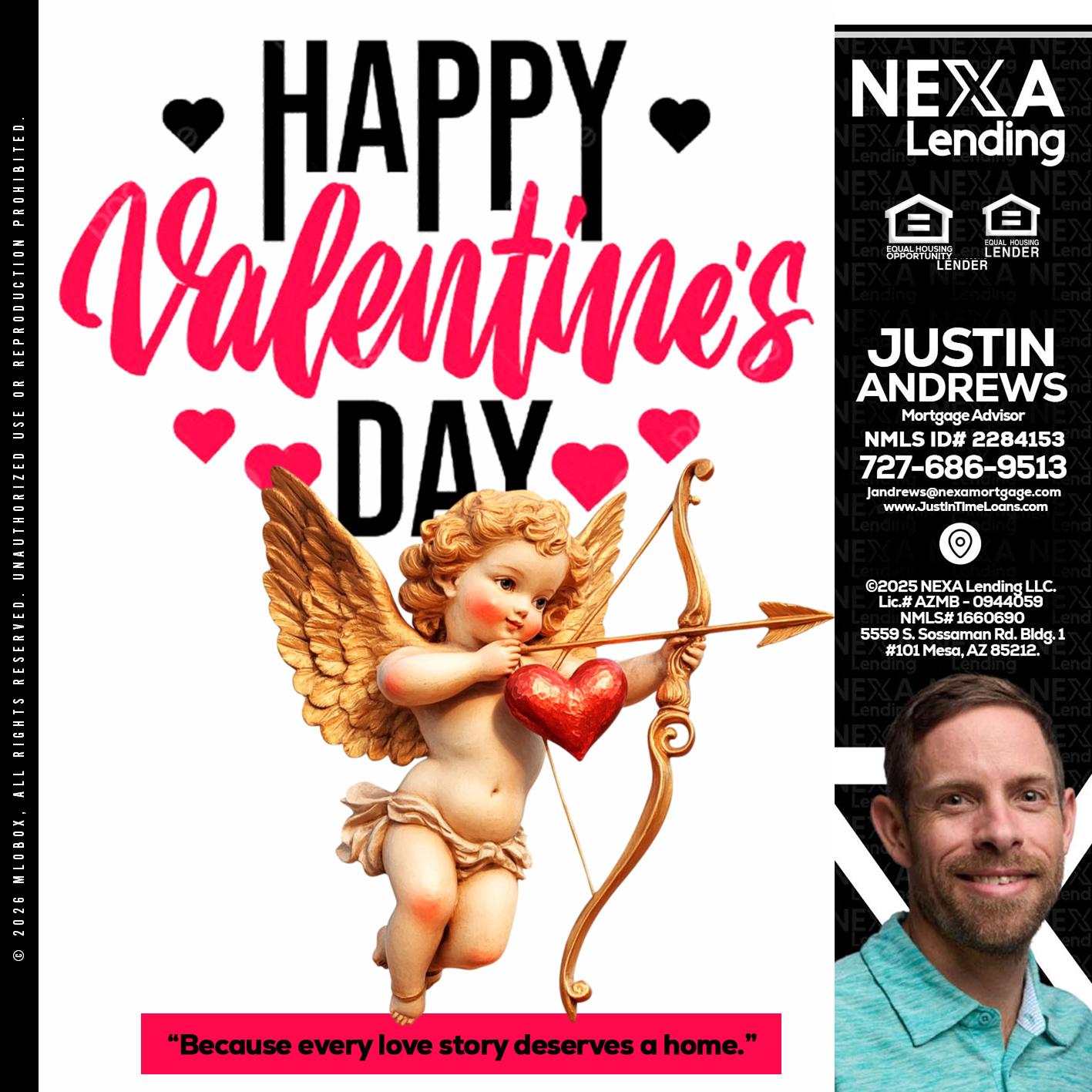 happy valentines day - Justin Andrews -Mortgage Advisor