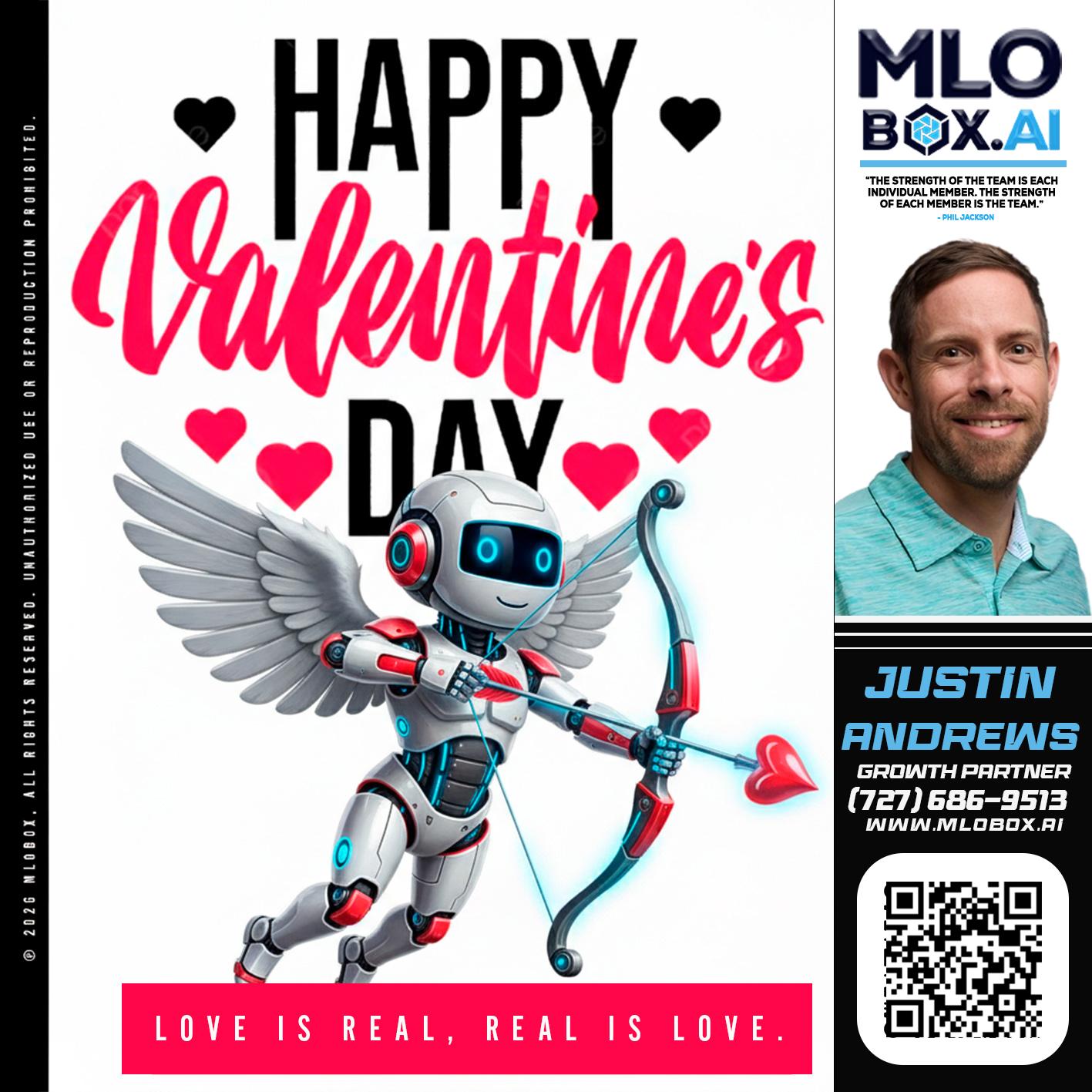 HAPPY VALENTINES DAY - Justin Andrews -Mortgage Advisor