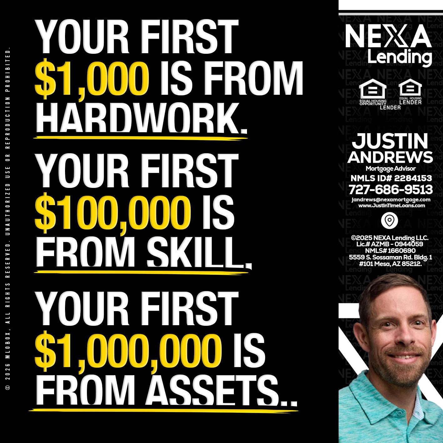 YOUR FIRST $1000 - Justin Andrews -Mortgage Advisor
