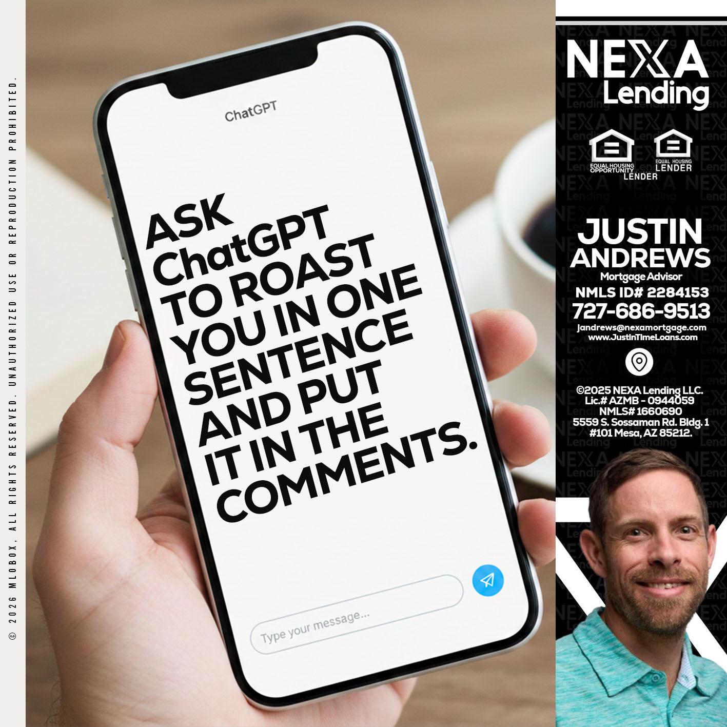 ask chatgpt - Justin Andrews -Mortgage Advisor