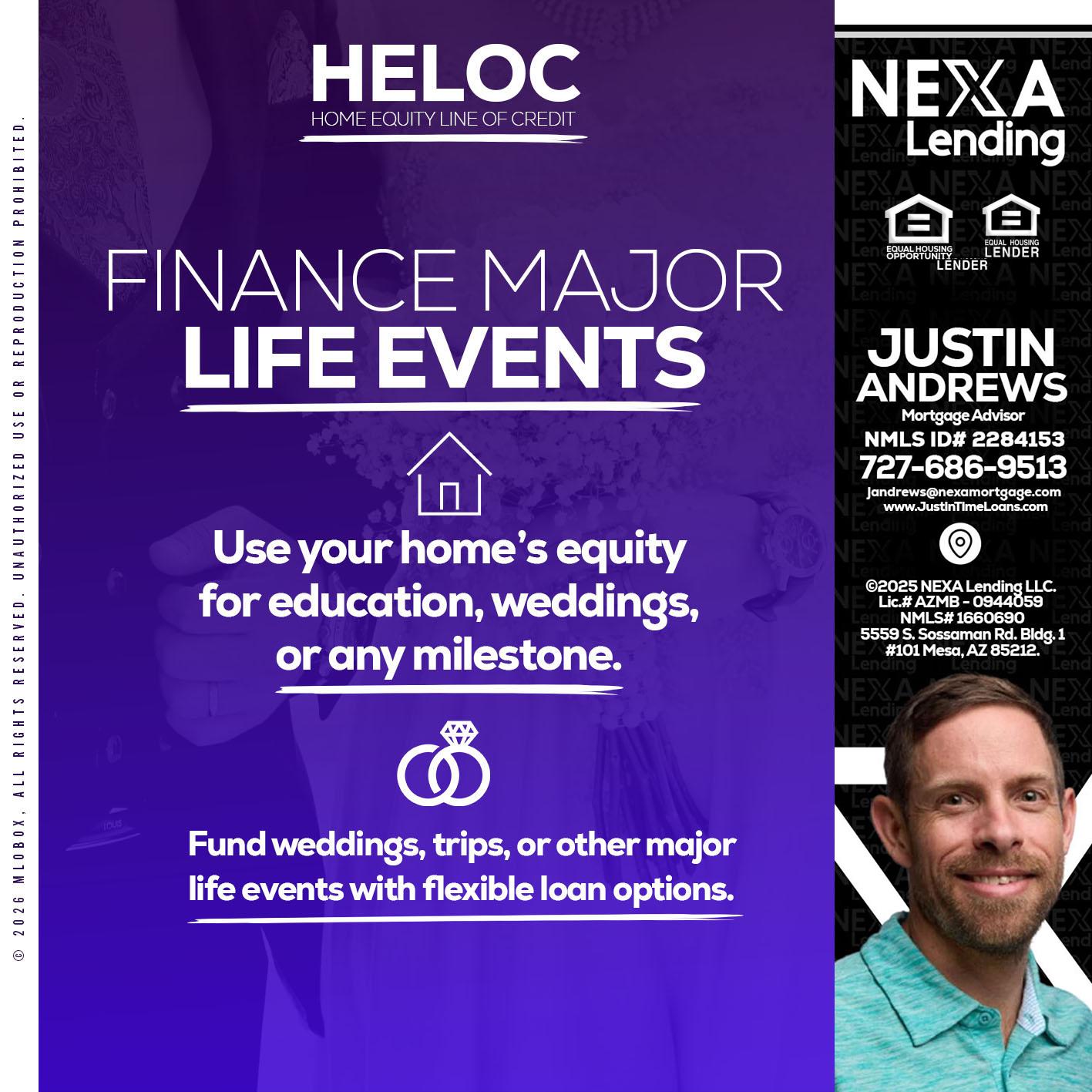 HELOC - Justin Andrews -Mortgage Advisor