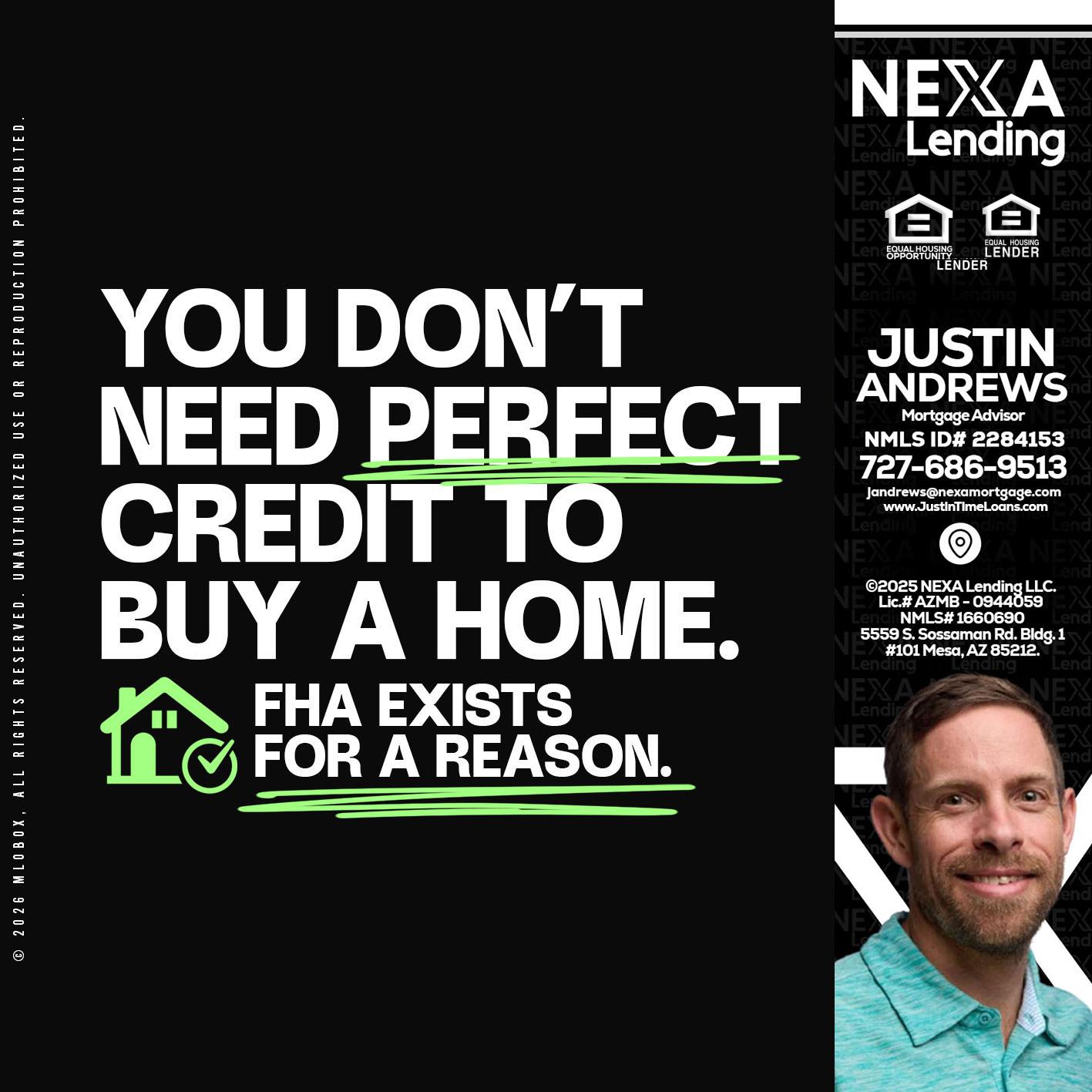 you don't need - Justin Andrews -Mortgage Advisor