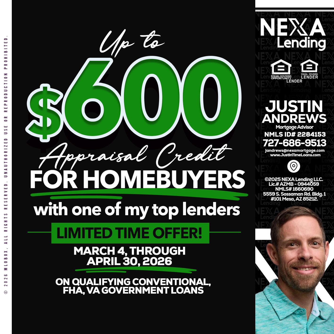 up to $600 - Justin Andrews -Mortgage Advisor