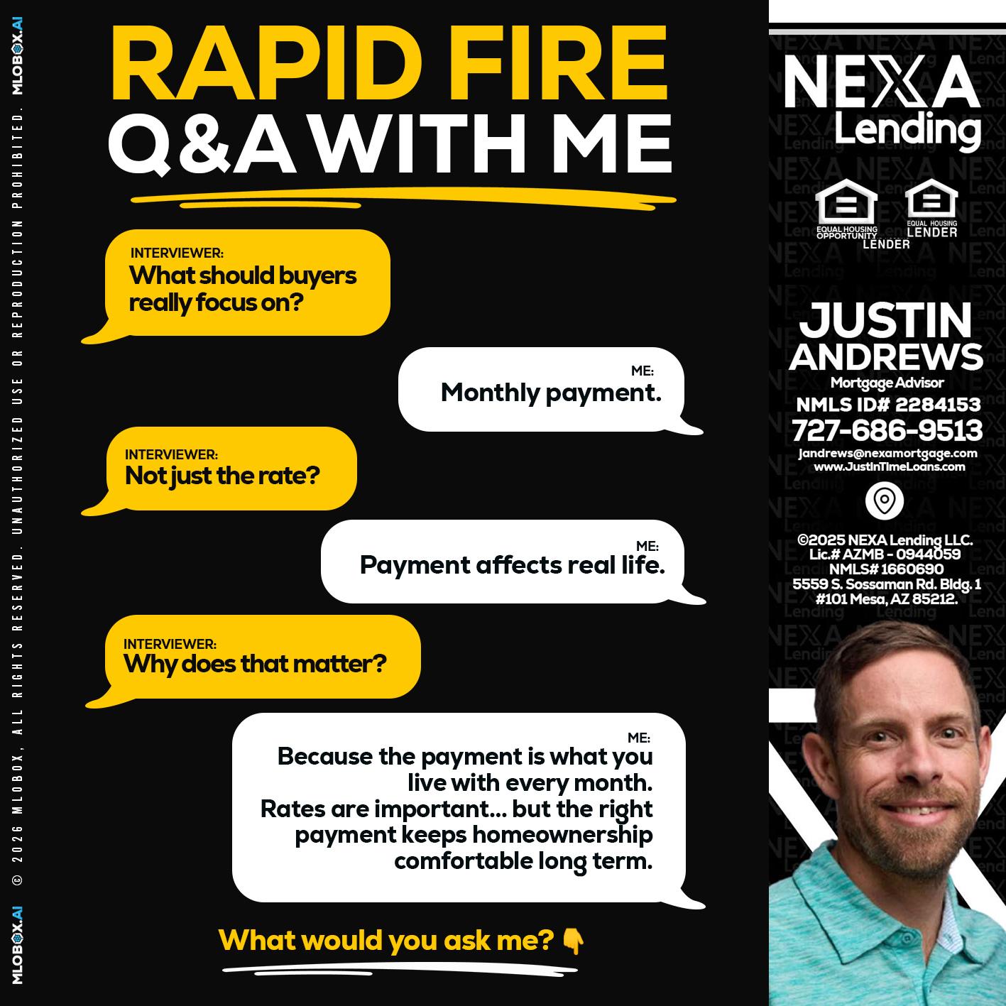 RAPID FIRE Q&A - Justin Andrews -Mortgage Advisor