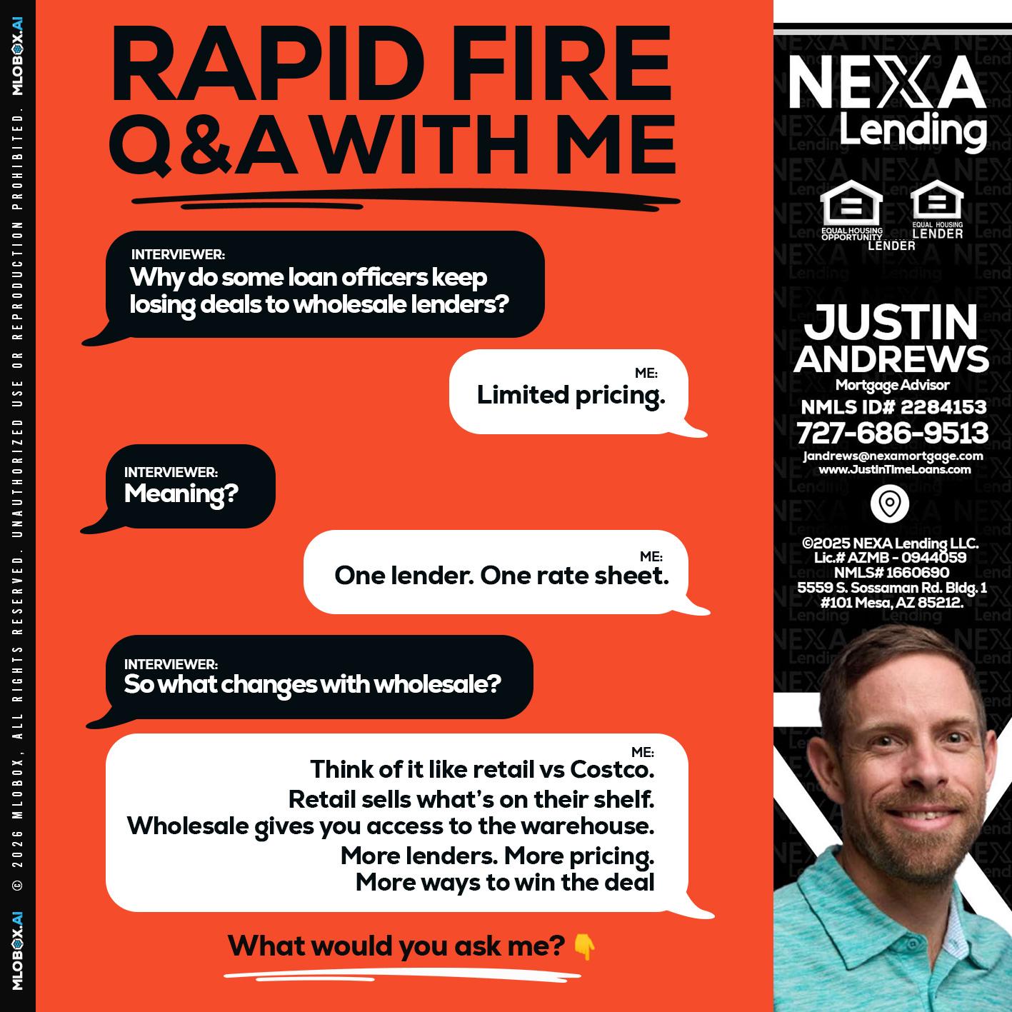 Q&A - Justin Andrews -Mortgage Advisor