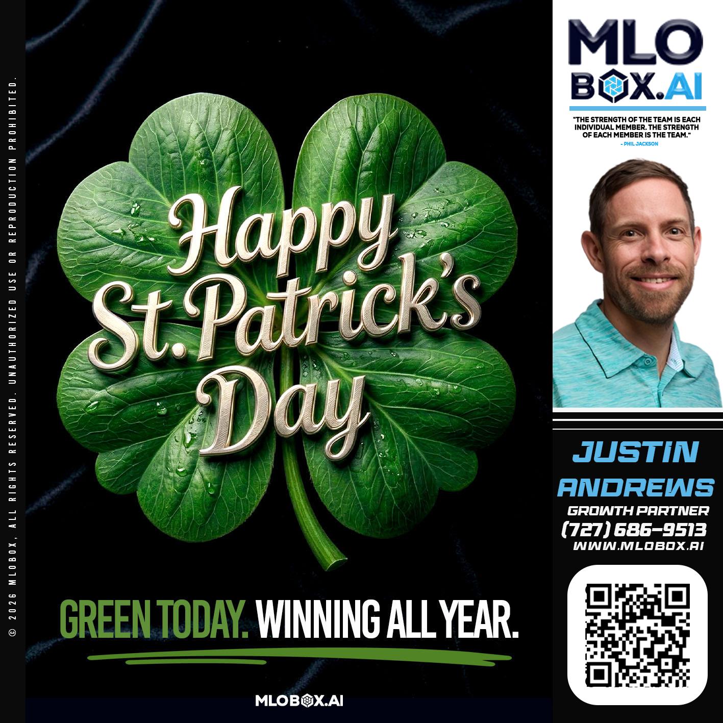 happy st Patricks day - Justin Andrews -Mortgage Advisor