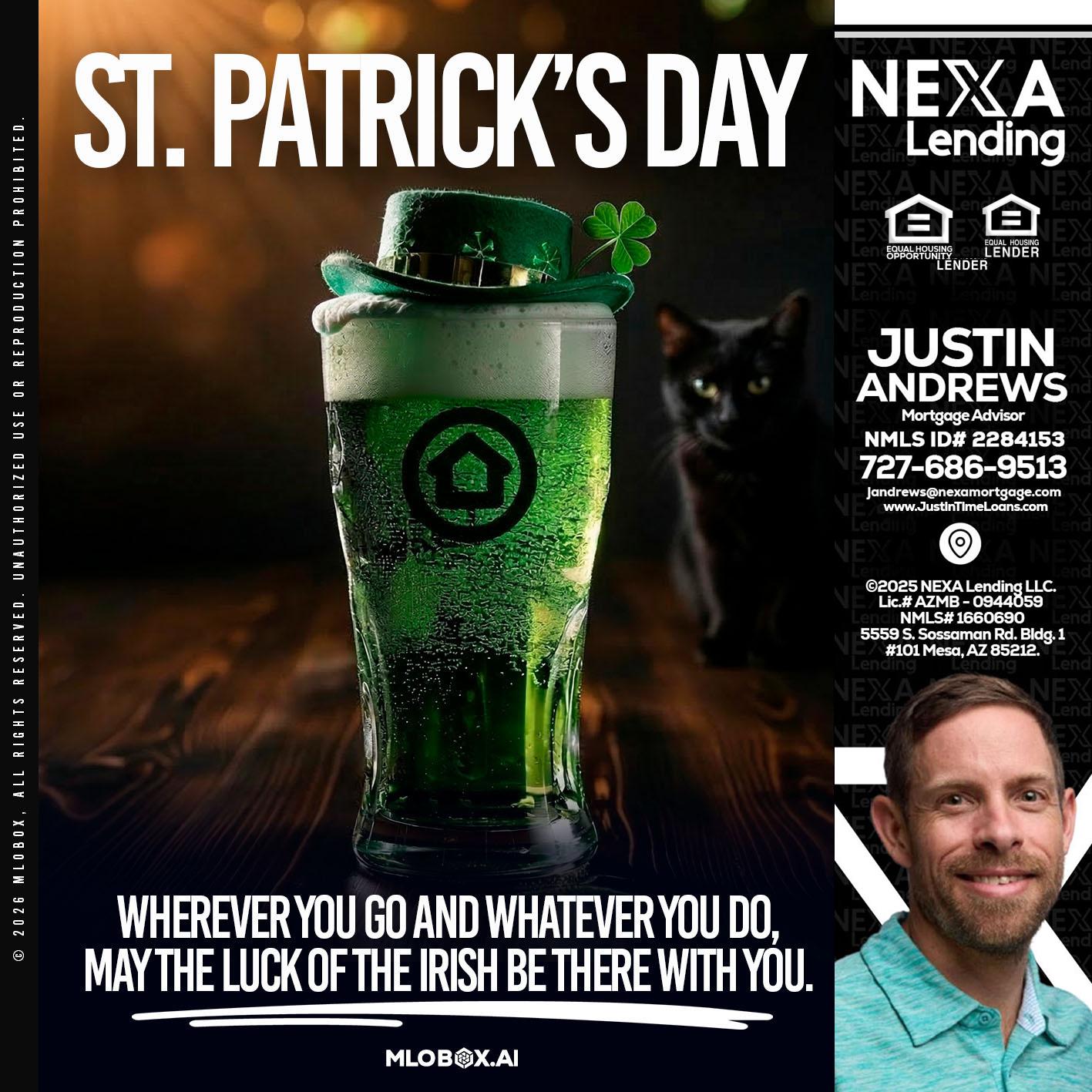 st. Patricks day - Justin Andrews -Mortgage Advisor