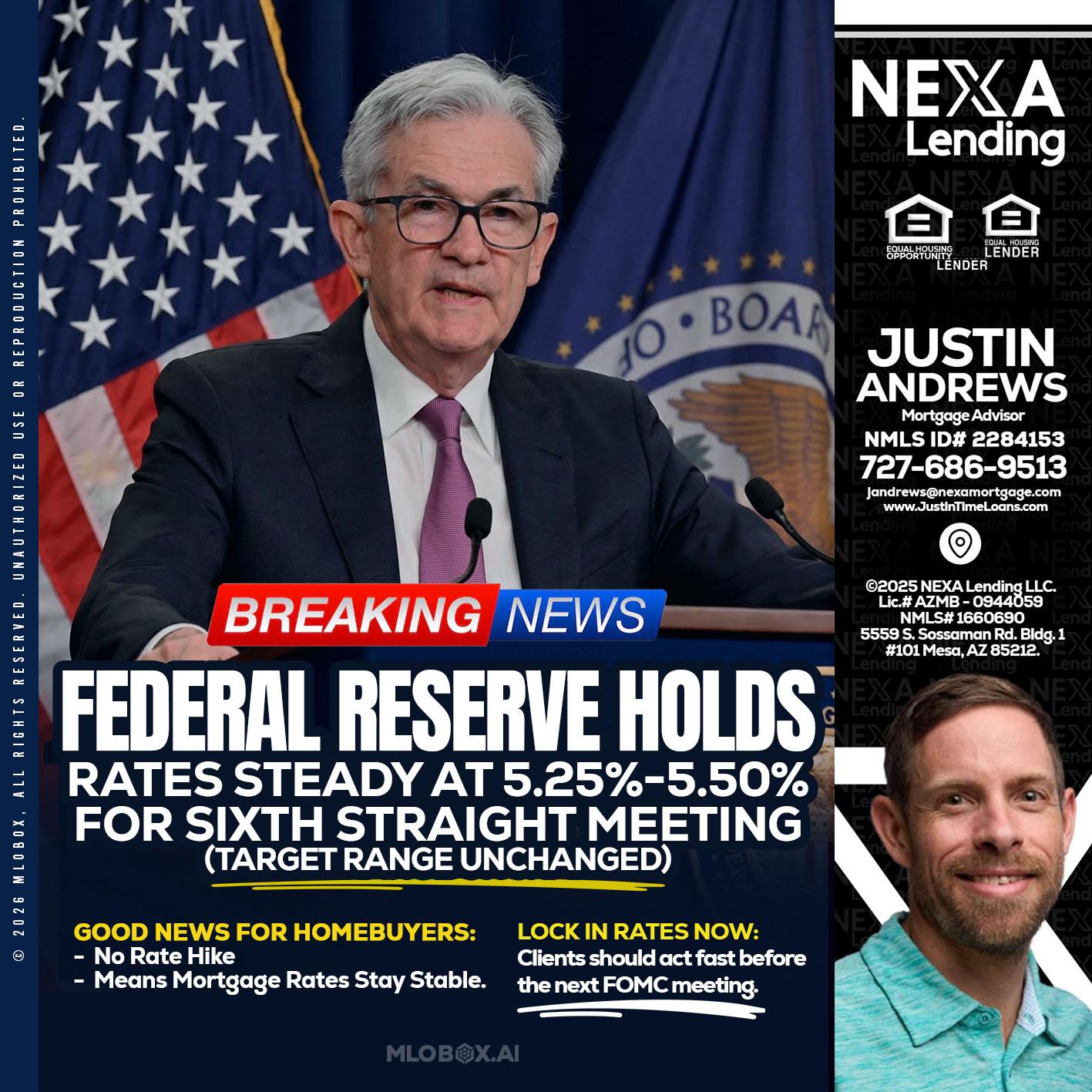 federal reserve - Justin Andrews -Mortgage Advisor