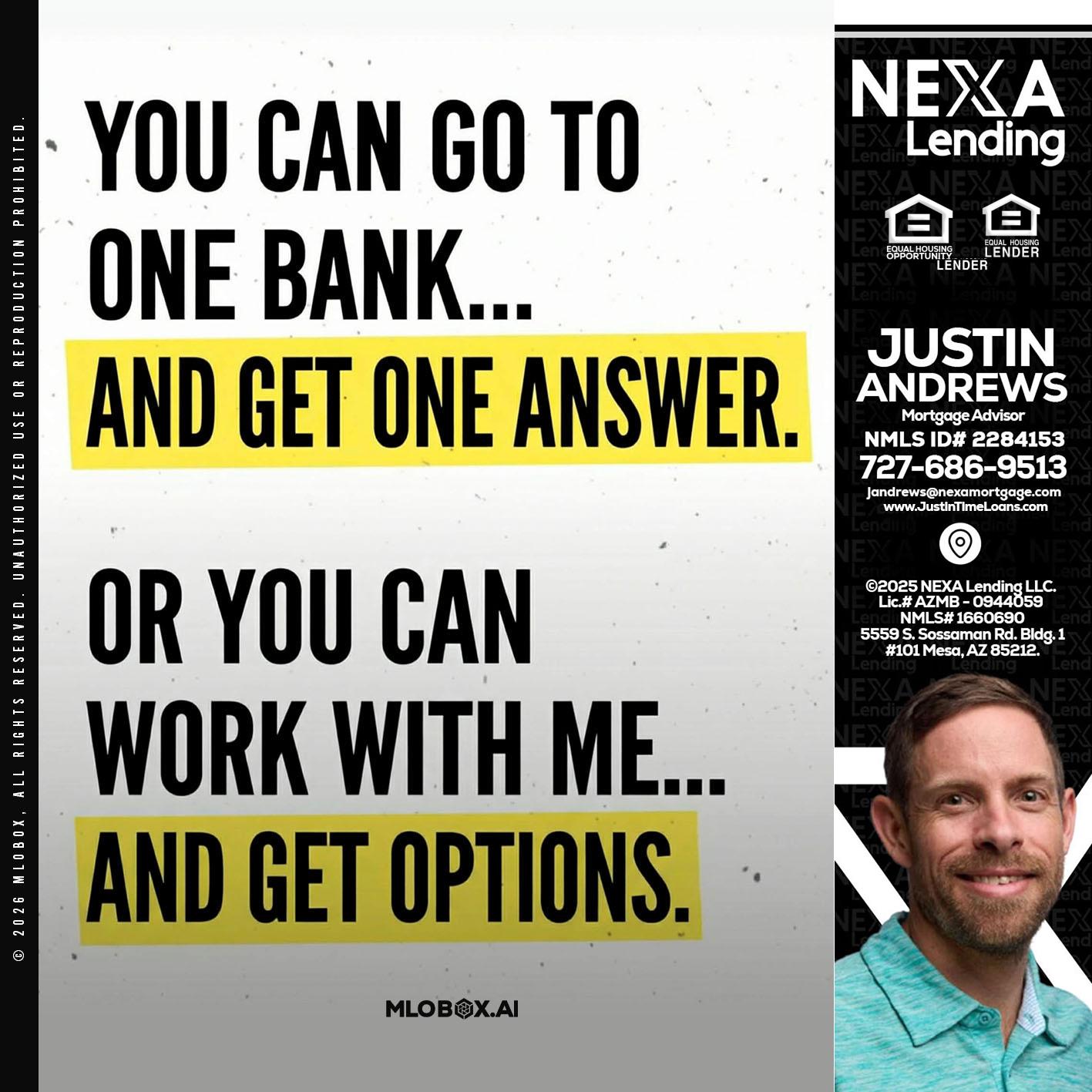 YOU CAN GO TO - Justin Andrews -Mortgage Advisor