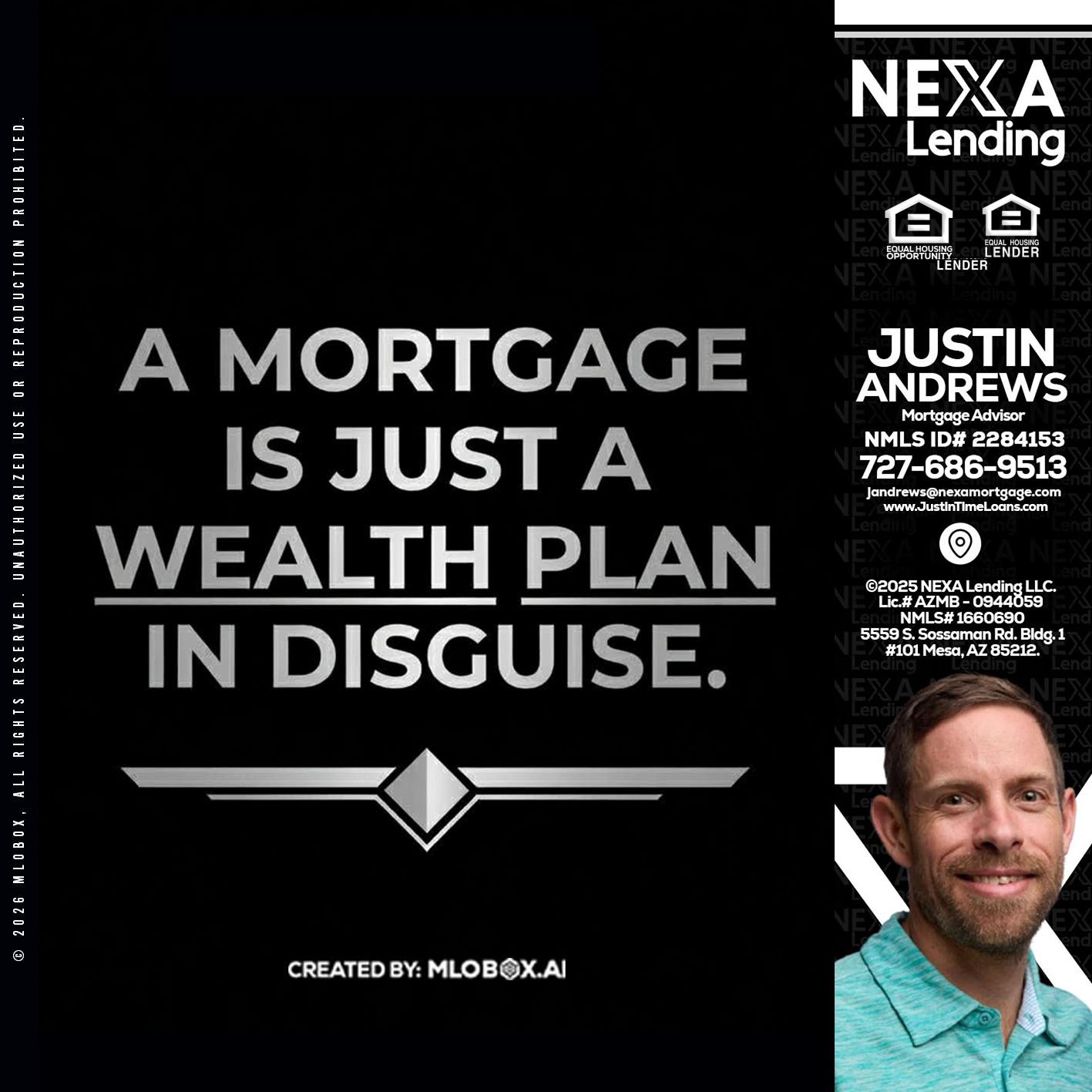 a mortgage is just - Justin Andrews -Mortgage Advisor