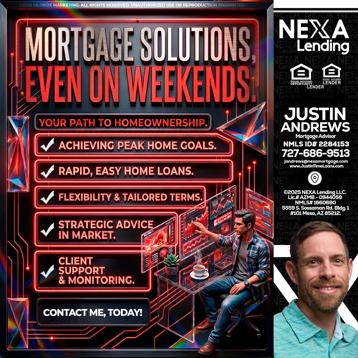 WEEKEND SOLUTIONS - Justin Andrews -Mortgage Advisor