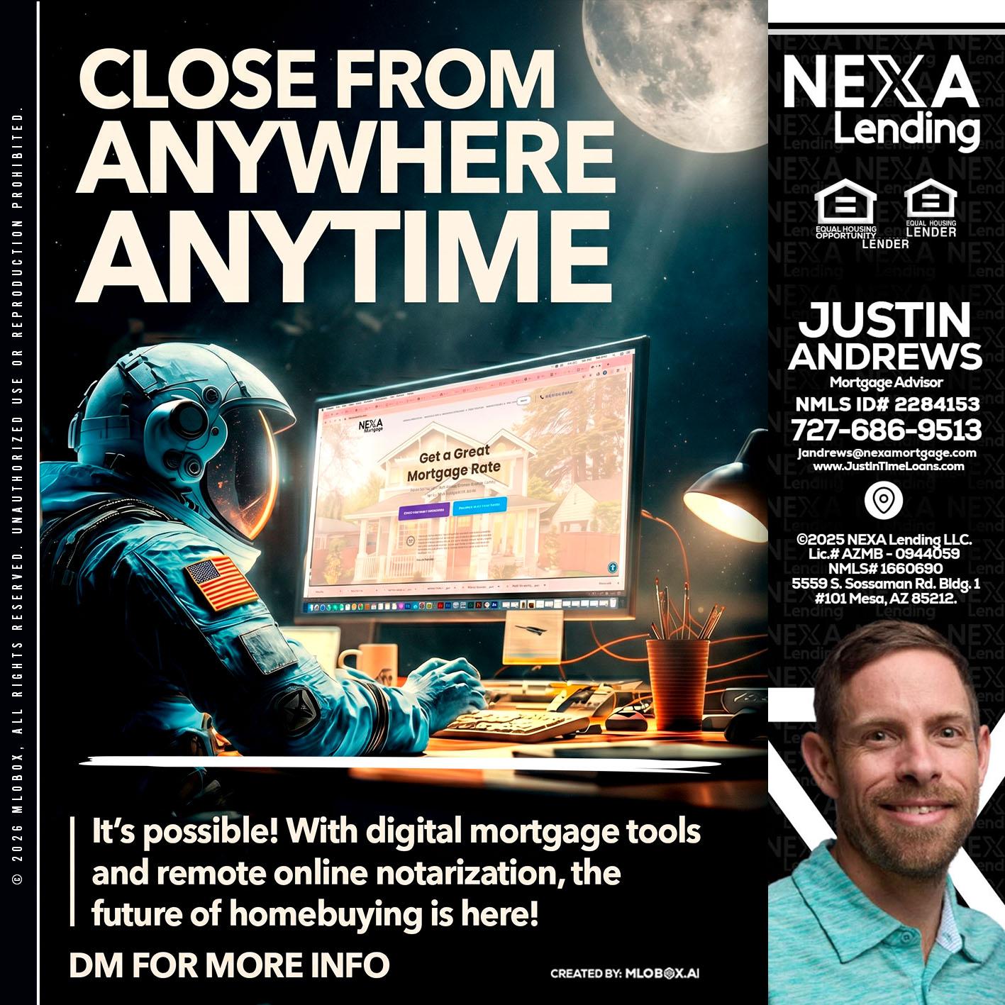 CLOSE FROM - Justin Andrews -Mortgage Advisor