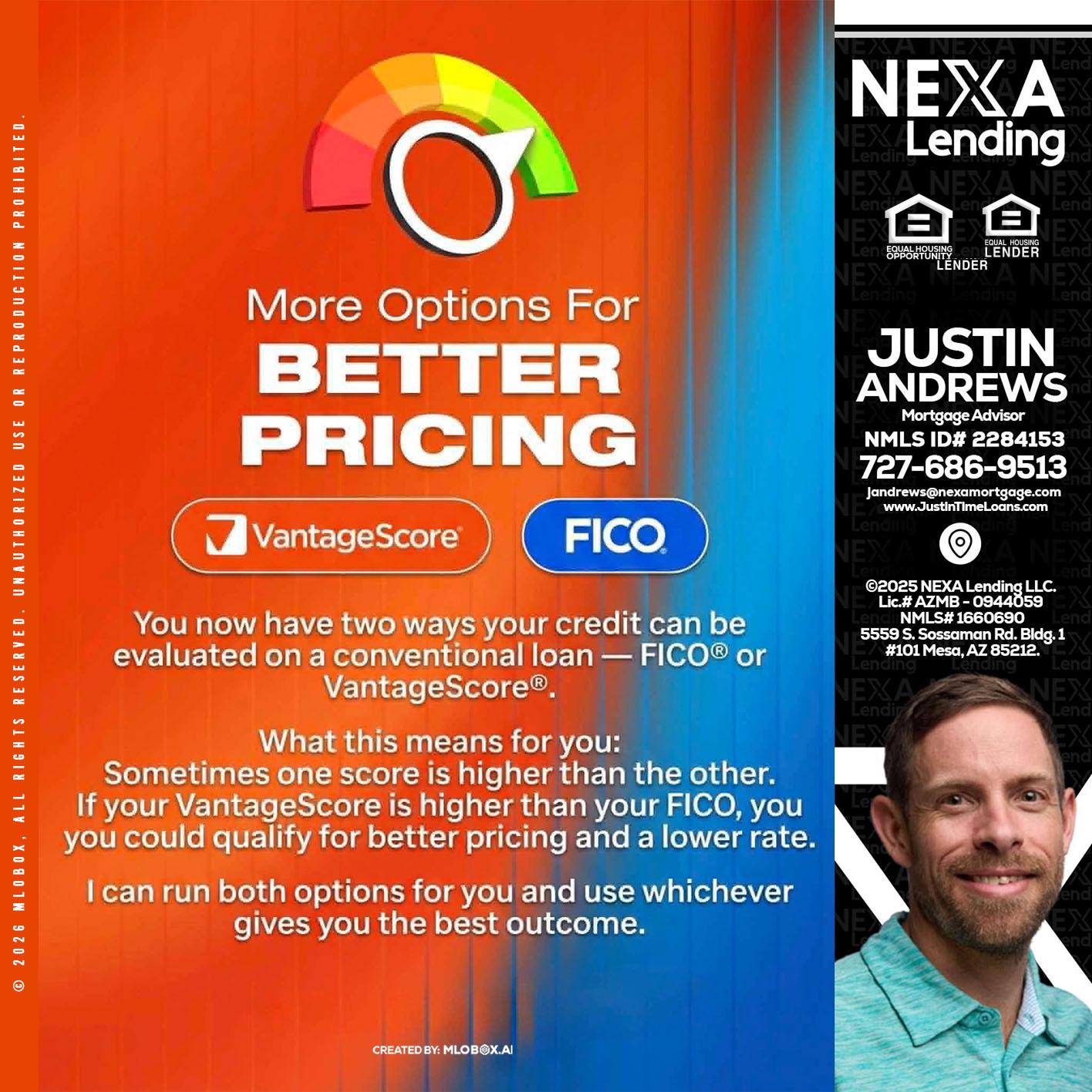 BETTER PRICING - Justin Andrews -Mortgage Advisor
