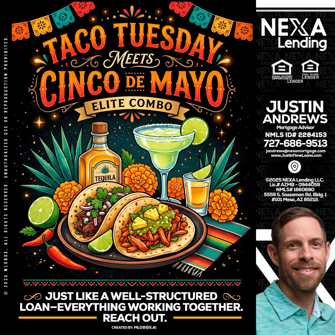 TACO TUESDAY - Justin Andrews -Mortgage Advisor