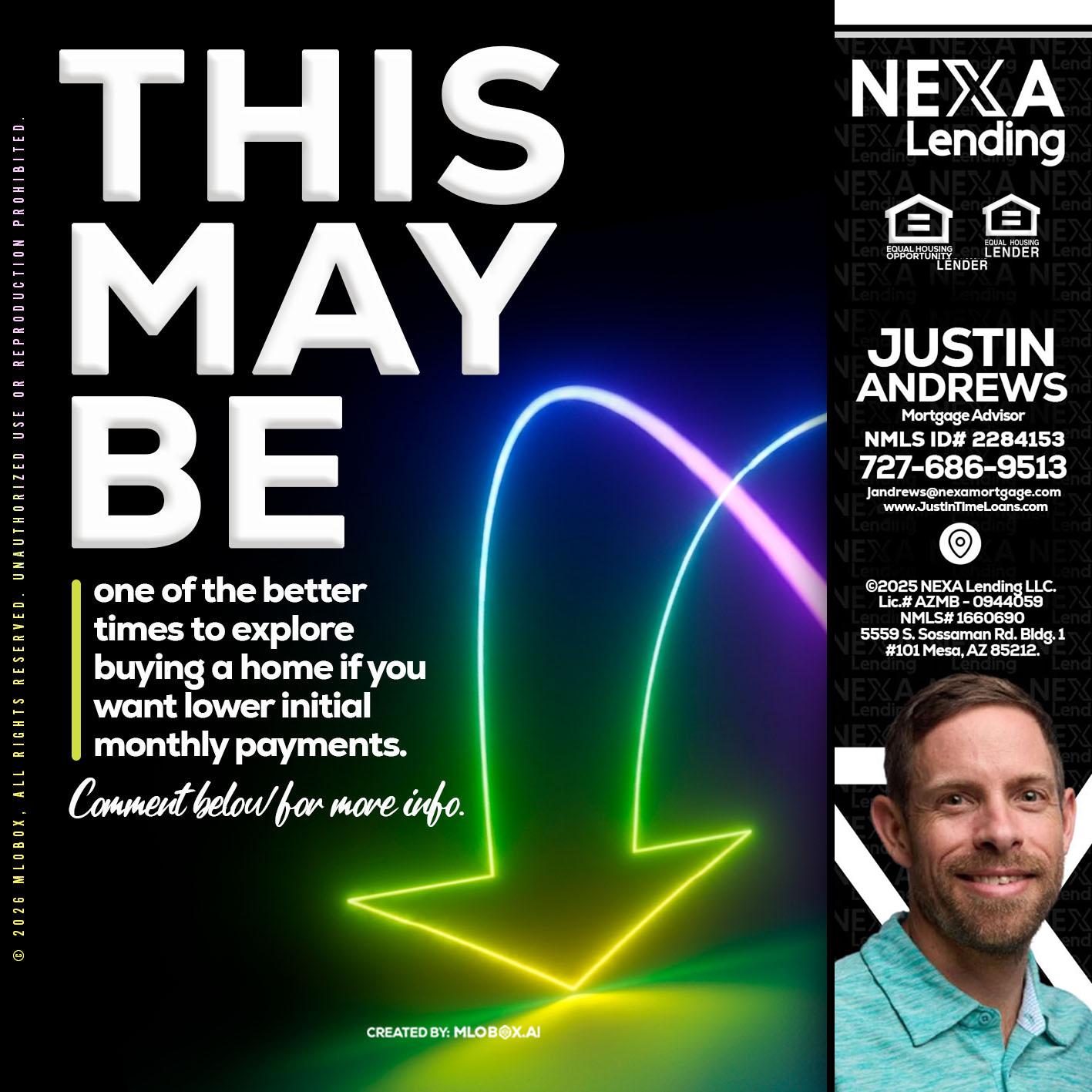 THIS MAY BE - Justin Andrews -Mortgage Advisor