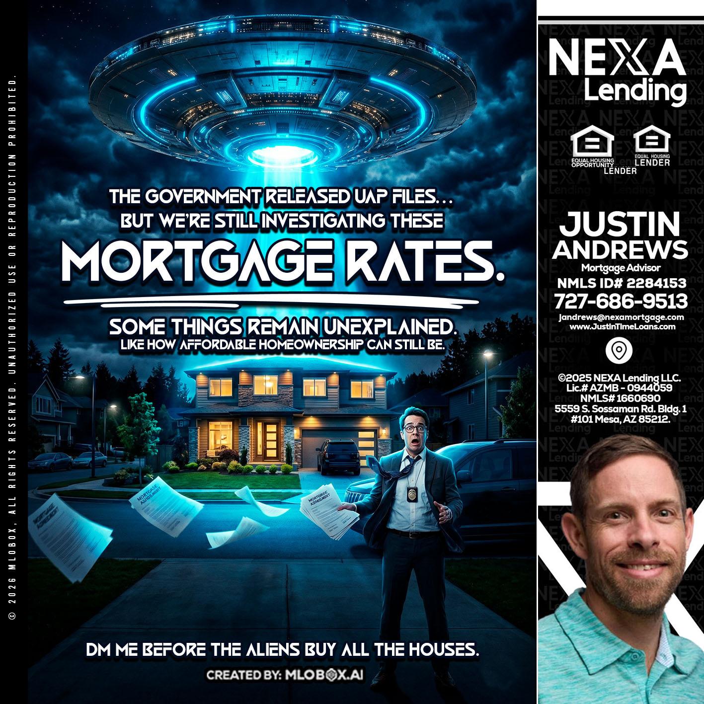 MORTGAGE RATES - Justin Andrews -Mortgage Advisor