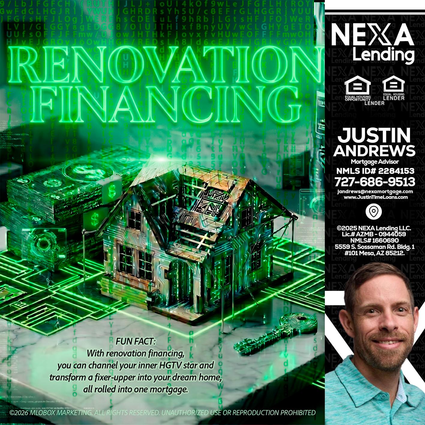 RENOVATION FINANCING - Justin Andrews -Mortgage Advisor