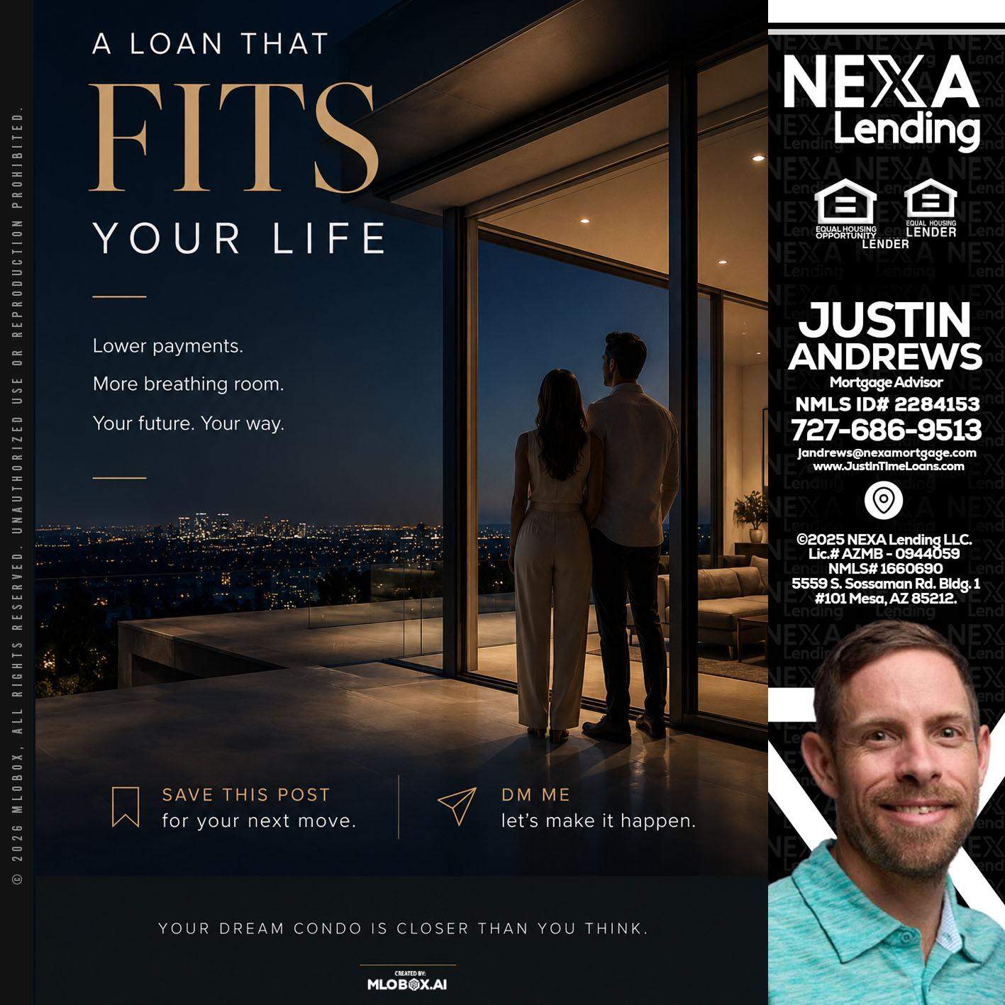LOANS THAT FIT - Justin Andrews -Mortgage Advisor