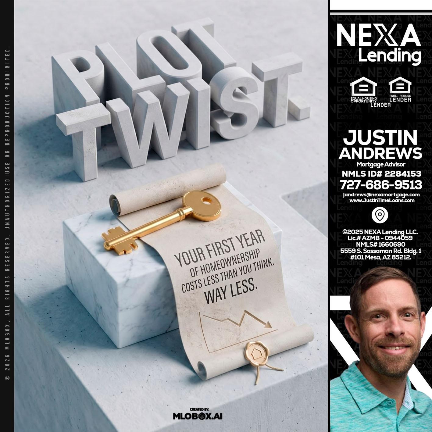 PLOT TWIST - Justin Andrews -Mortgage Advisor