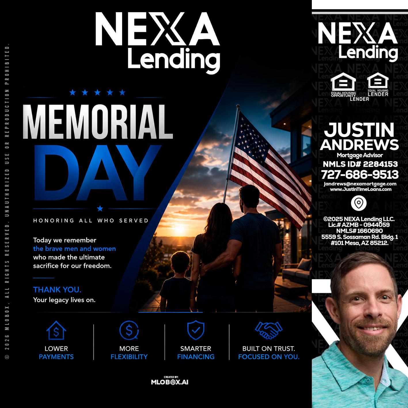 MEMORIAL DAY - Justin Andrews -Mortgage Advisor