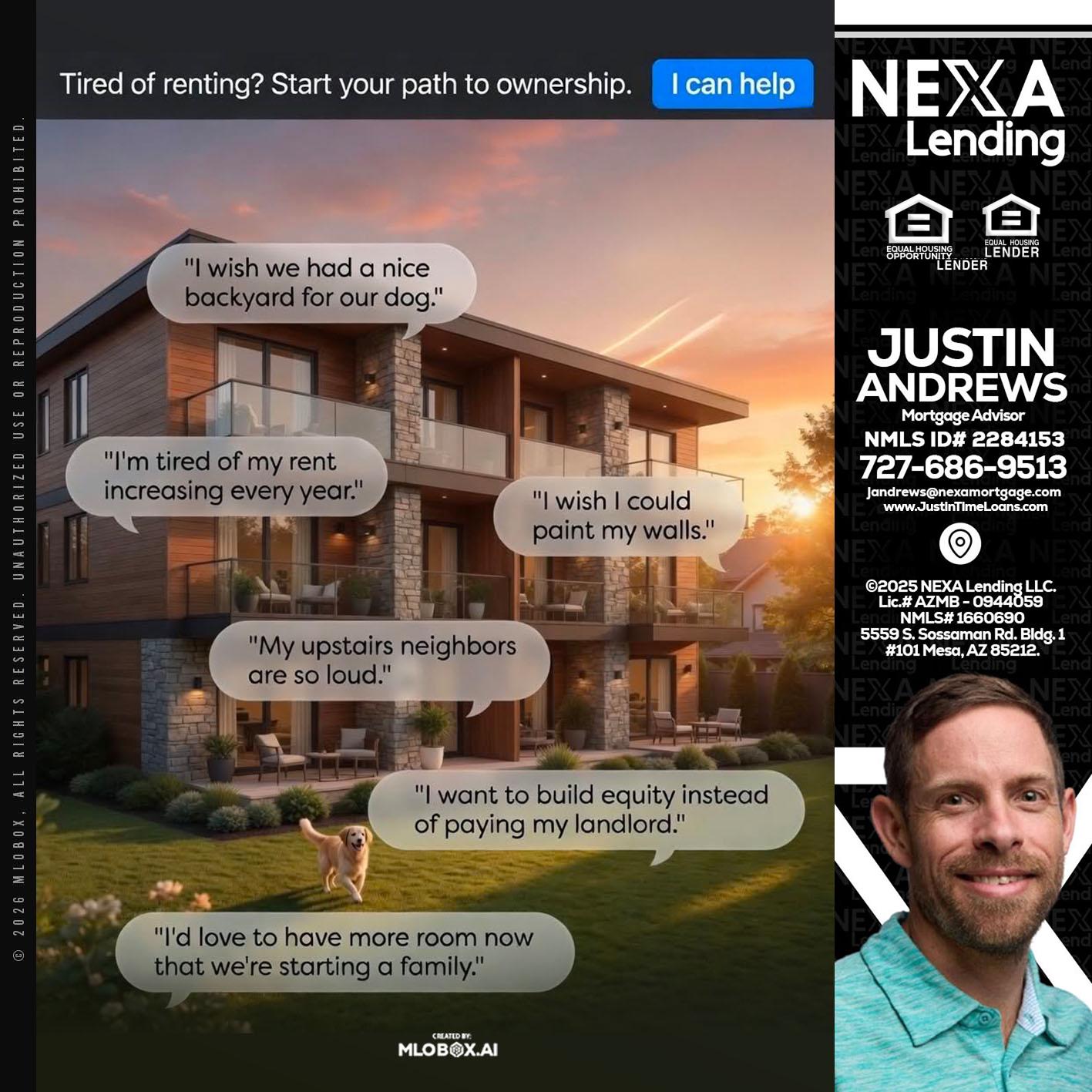 TIRED OF RENTING - Justin Andrews -Mortgage Advisor