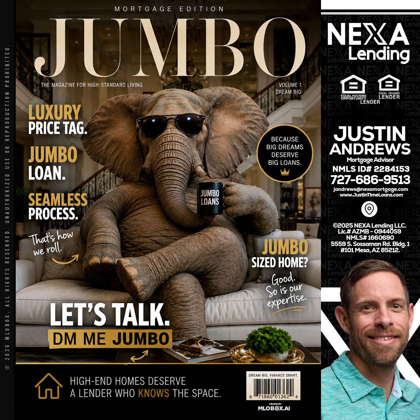 JUMBO LOANS - Justin Andrews -Mortgage Advisor