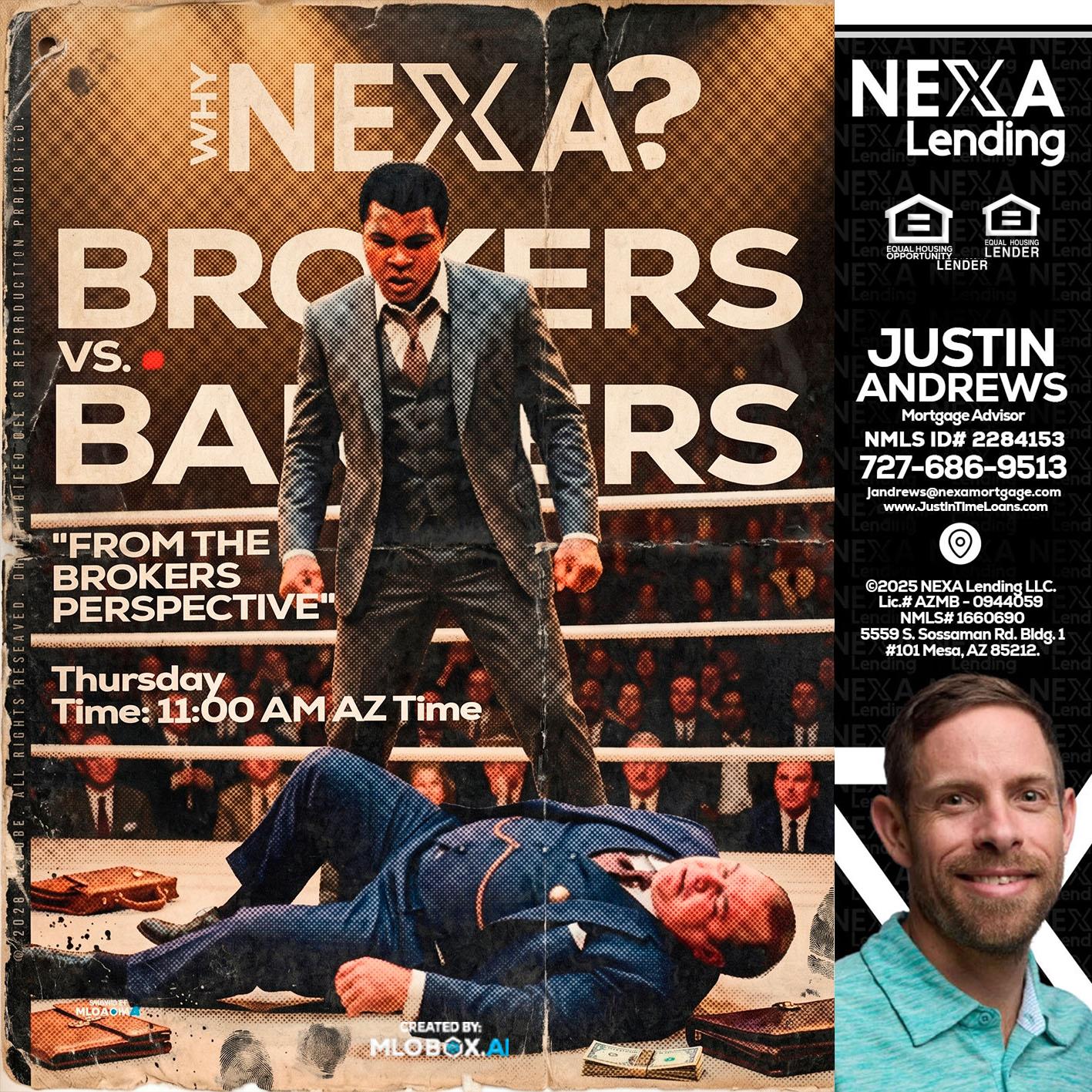 BANKER VS BROKERS - Justin Andrews -Mortgage Advisor