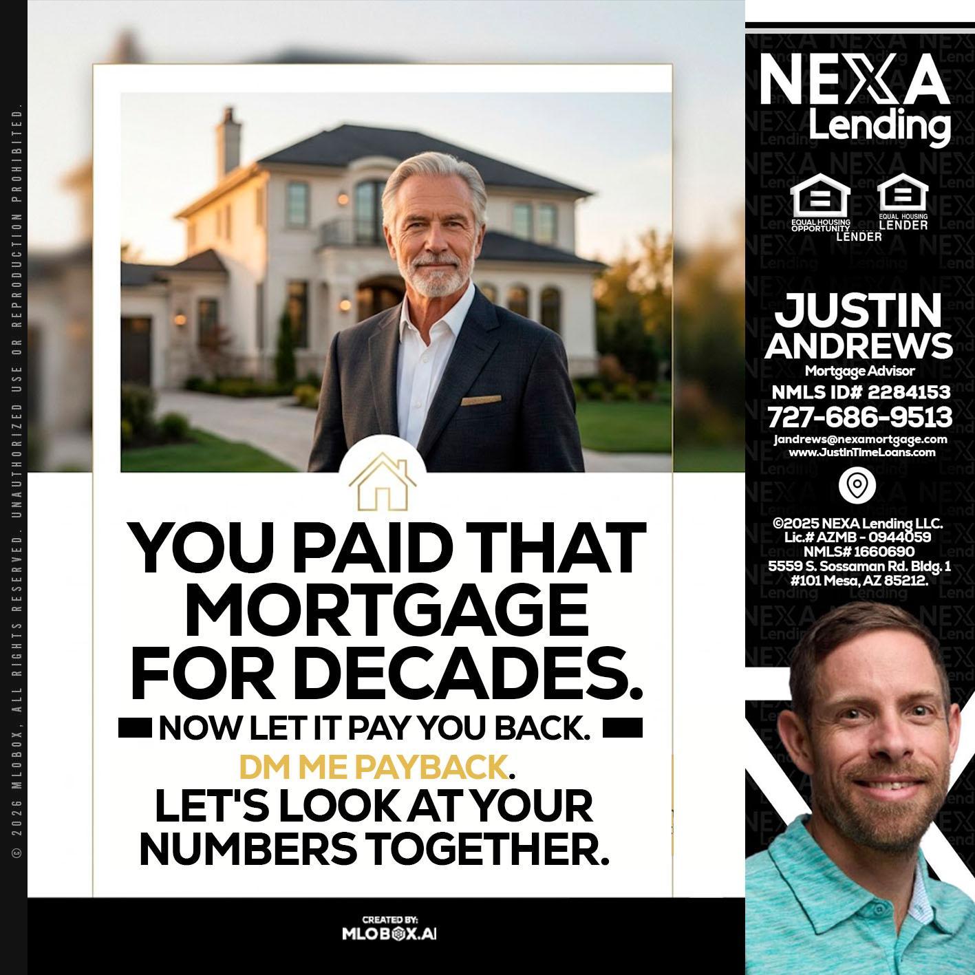 YOU PAID THAT MORTGAGE - Justin Andrews -Mortgage Advisor