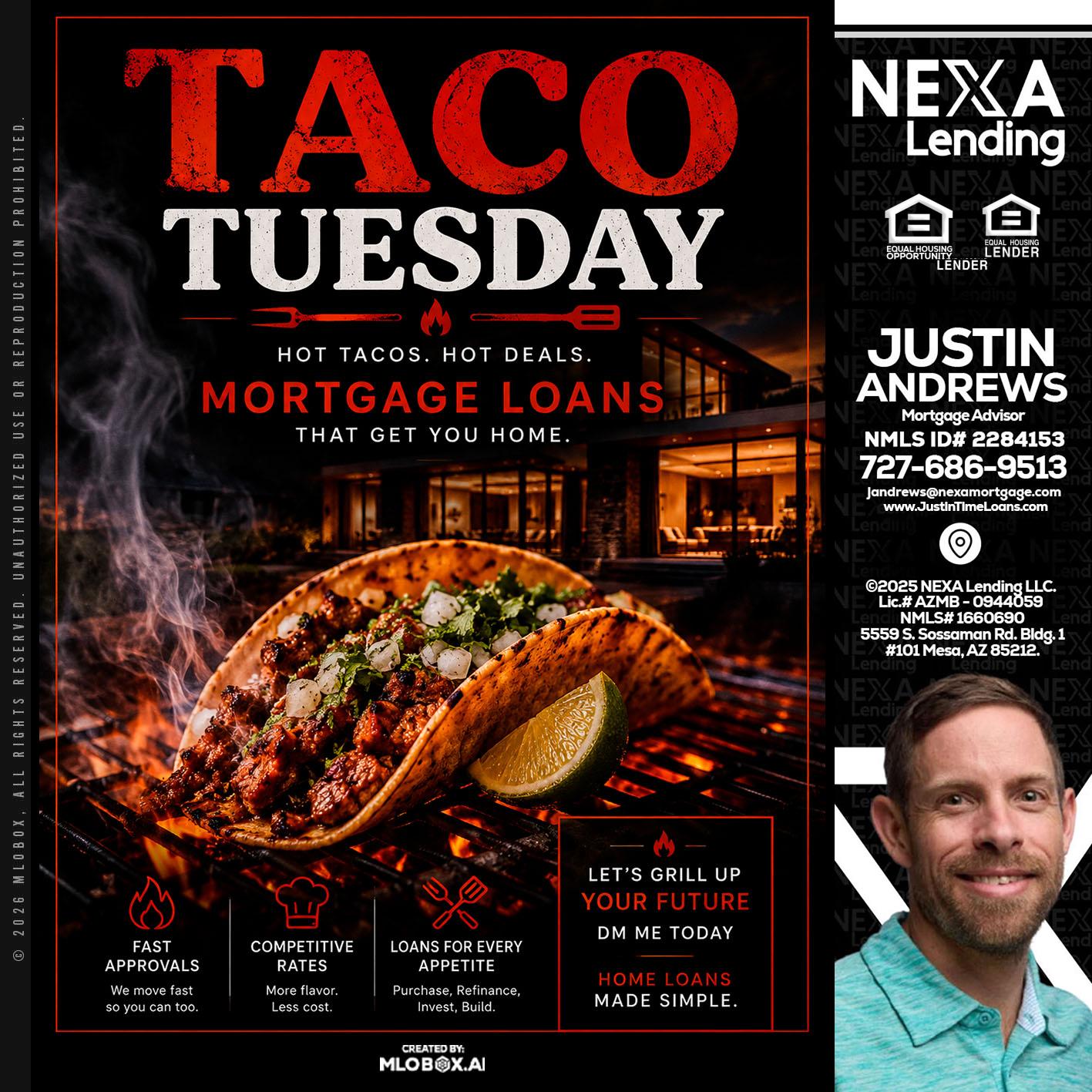 TACO TUESDAY - Justin Andrews -Mortgage Advisor
