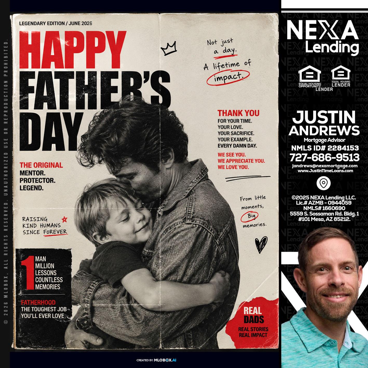 HAPPY FATHERS DAY - Justin Andrews -Mortgage Advisor
