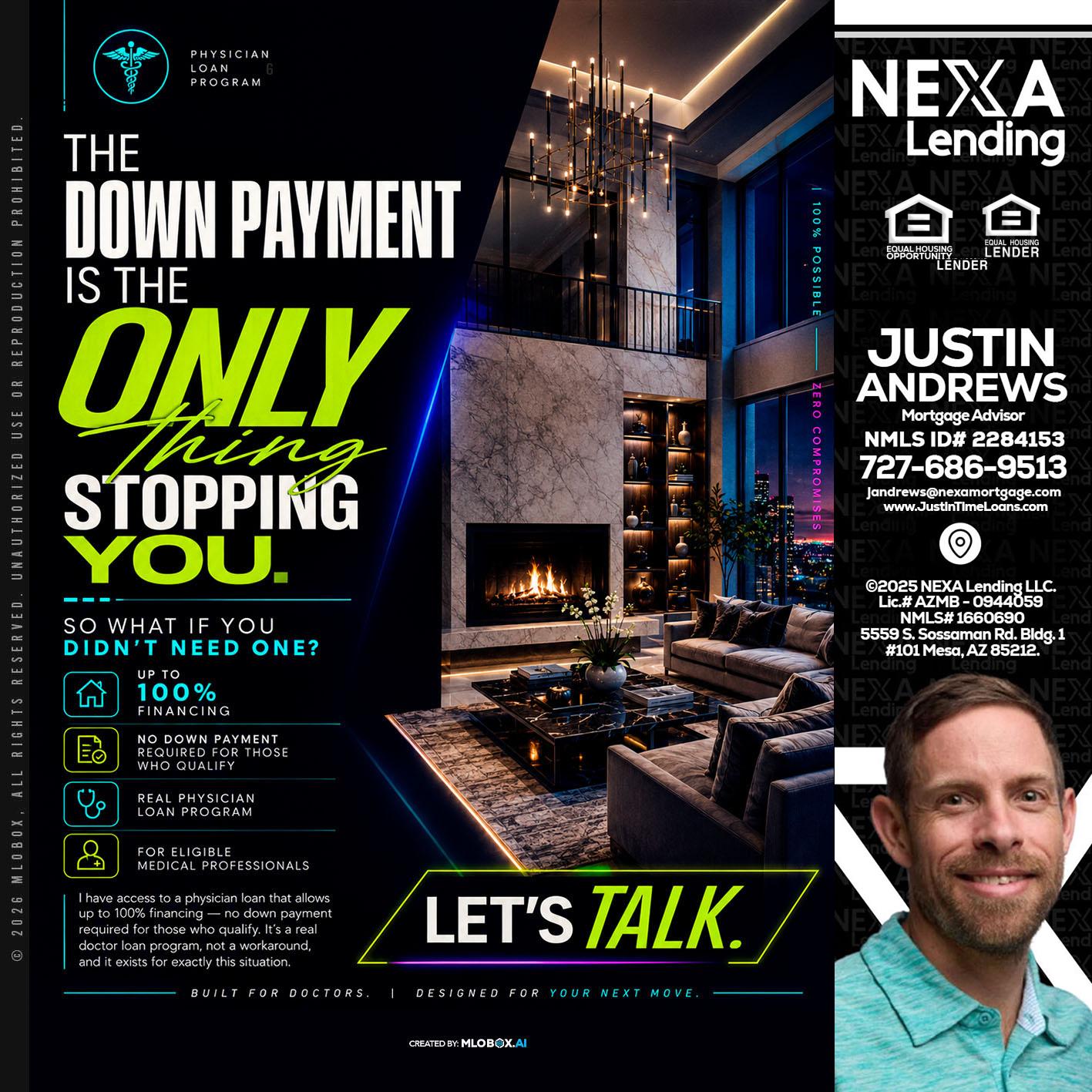 THE DOWN PAYMENT - Justin Andrews -Mortgage Advisor