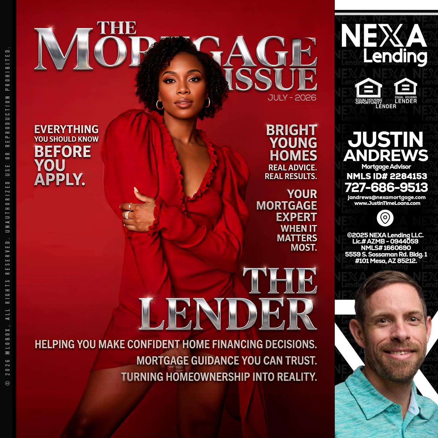 THE MORTGAGE ISSUE JULY - Justin Andrews -Mortgage Advisor
