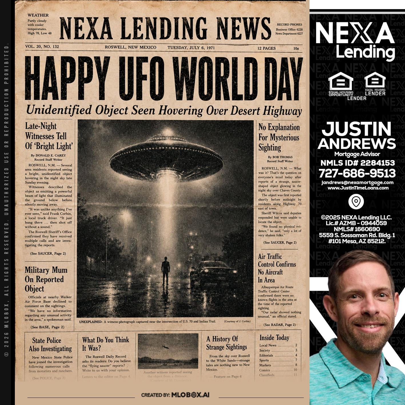 HAPPY UFO WORLD DAY - Justin Andrews -Mortgage Advisor