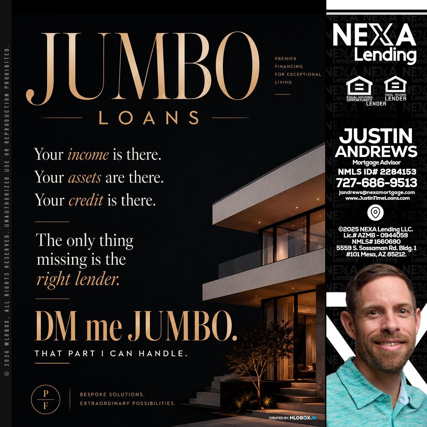 JUMBO LOANS - Justin Andrews -Mortgage Advisor