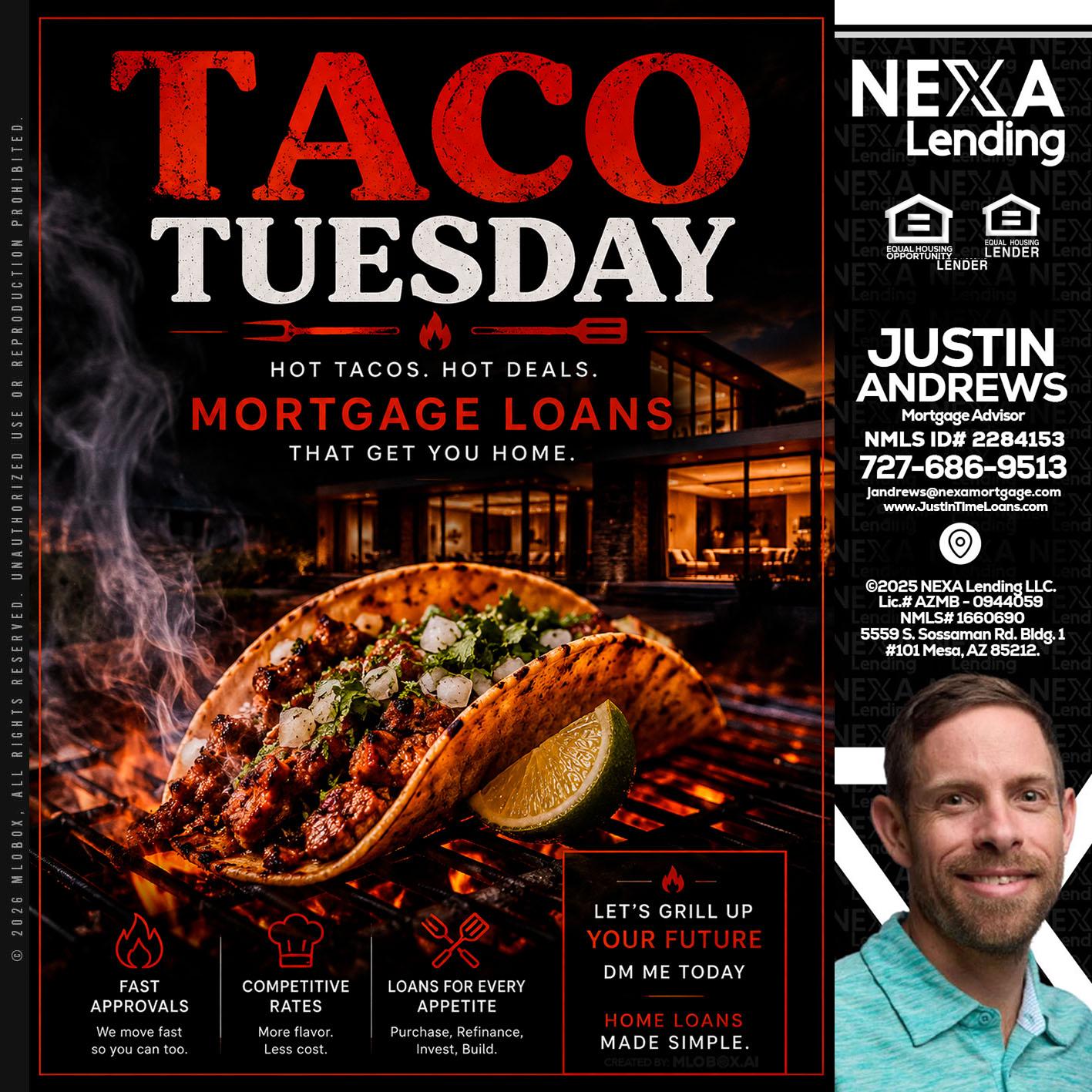 TACO TUESDAY - Justin Andrews -Mortgage Advisor