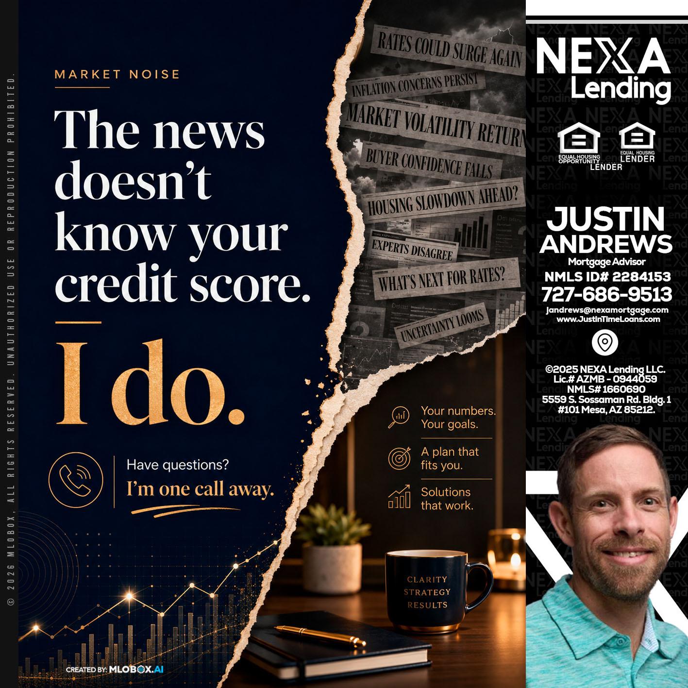 MARKET NOISE - Justin Andrews -Mortgage Advisor