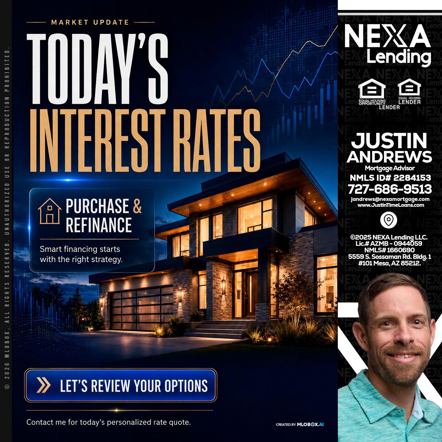 TODAYS RATES - Justin Andrews -Mortgage Advisor