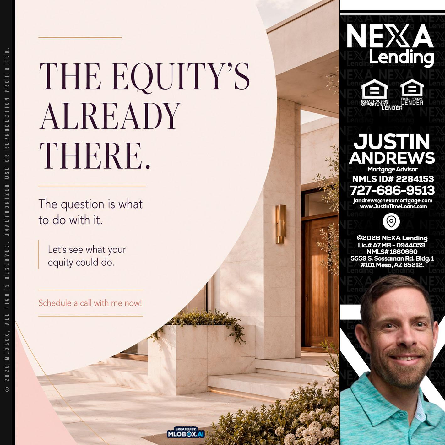 THE EQUITY'S - Justin Andrews -Mortgage Advisor