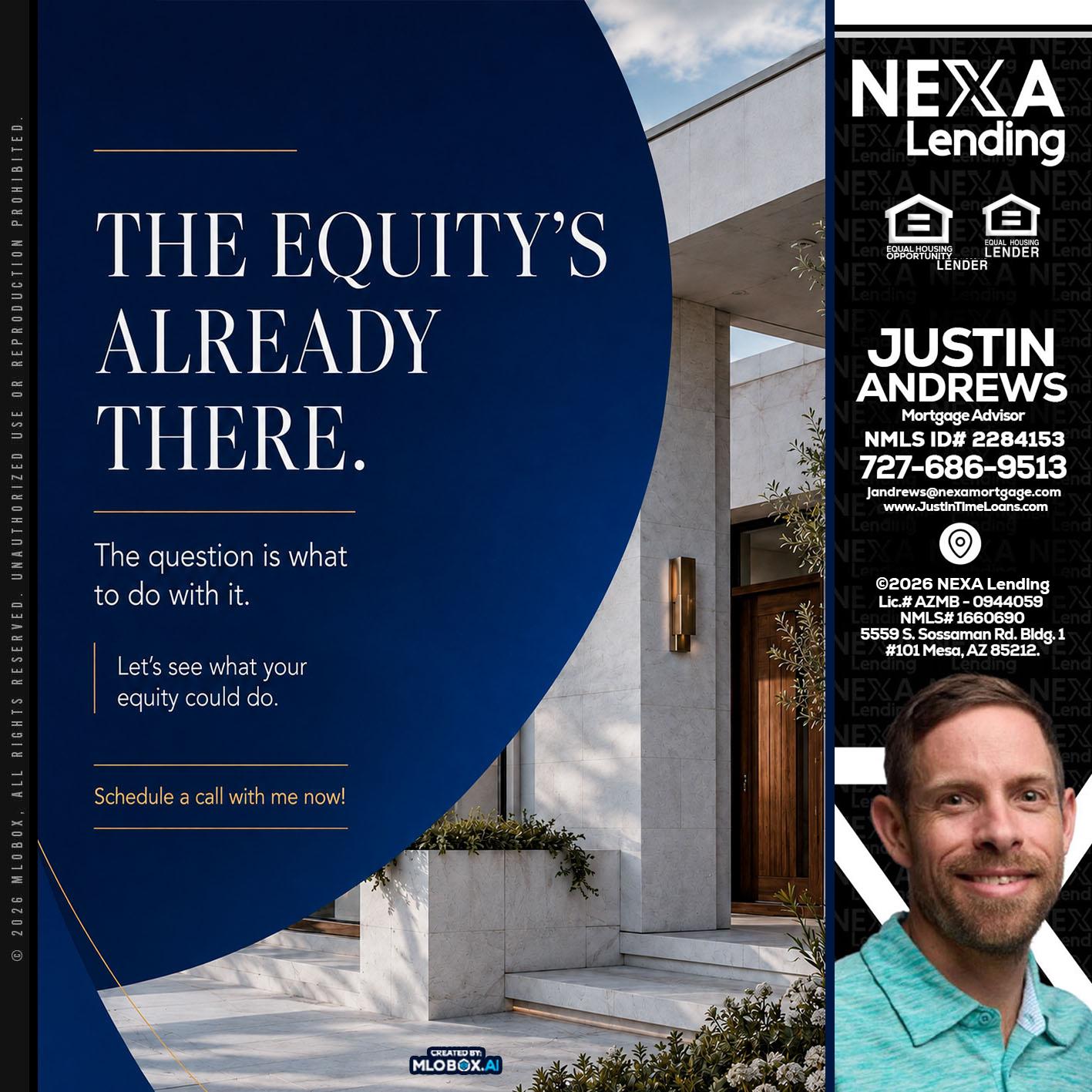 the equity's - Justin Andrews -Mortgage Advisor