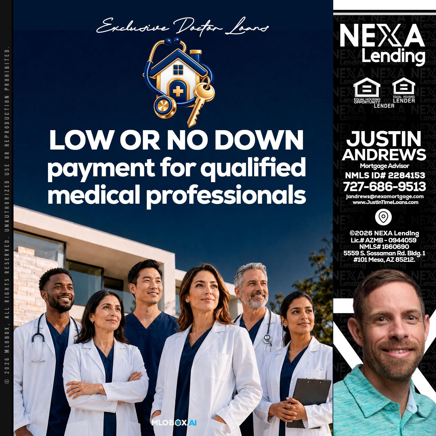 DOCTOR LOANS - Justin Andrews -Mortgage Advisor