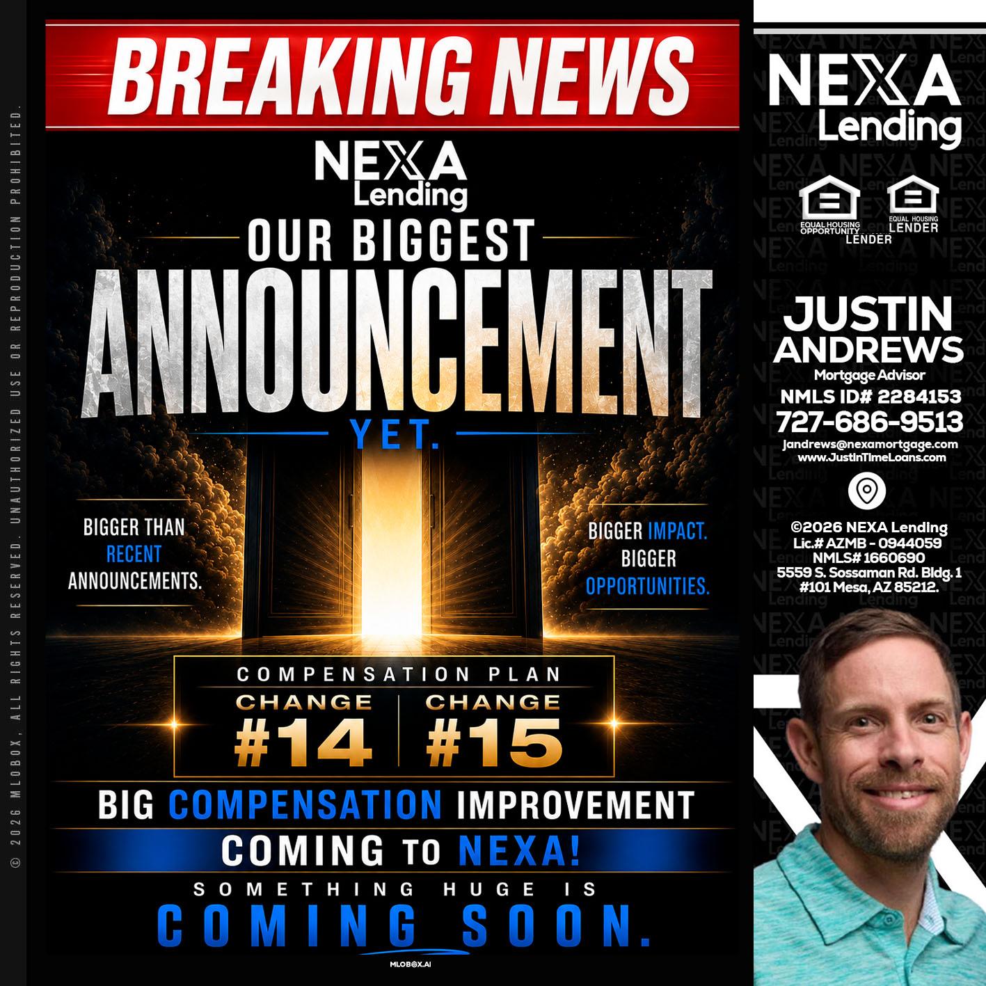 BREAKING NEWS - Justin Andrews -Mortgage Advisor