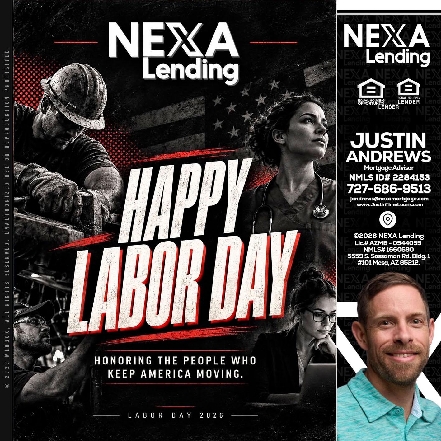 LABOR DAY - Justin Andrews -Mortgage Advisor