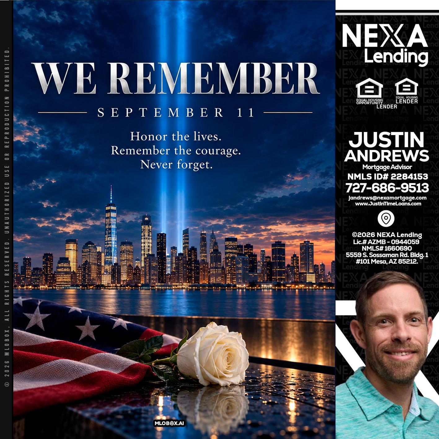 WE REMEMBER - Justin Andrews -Mortgage Advisor