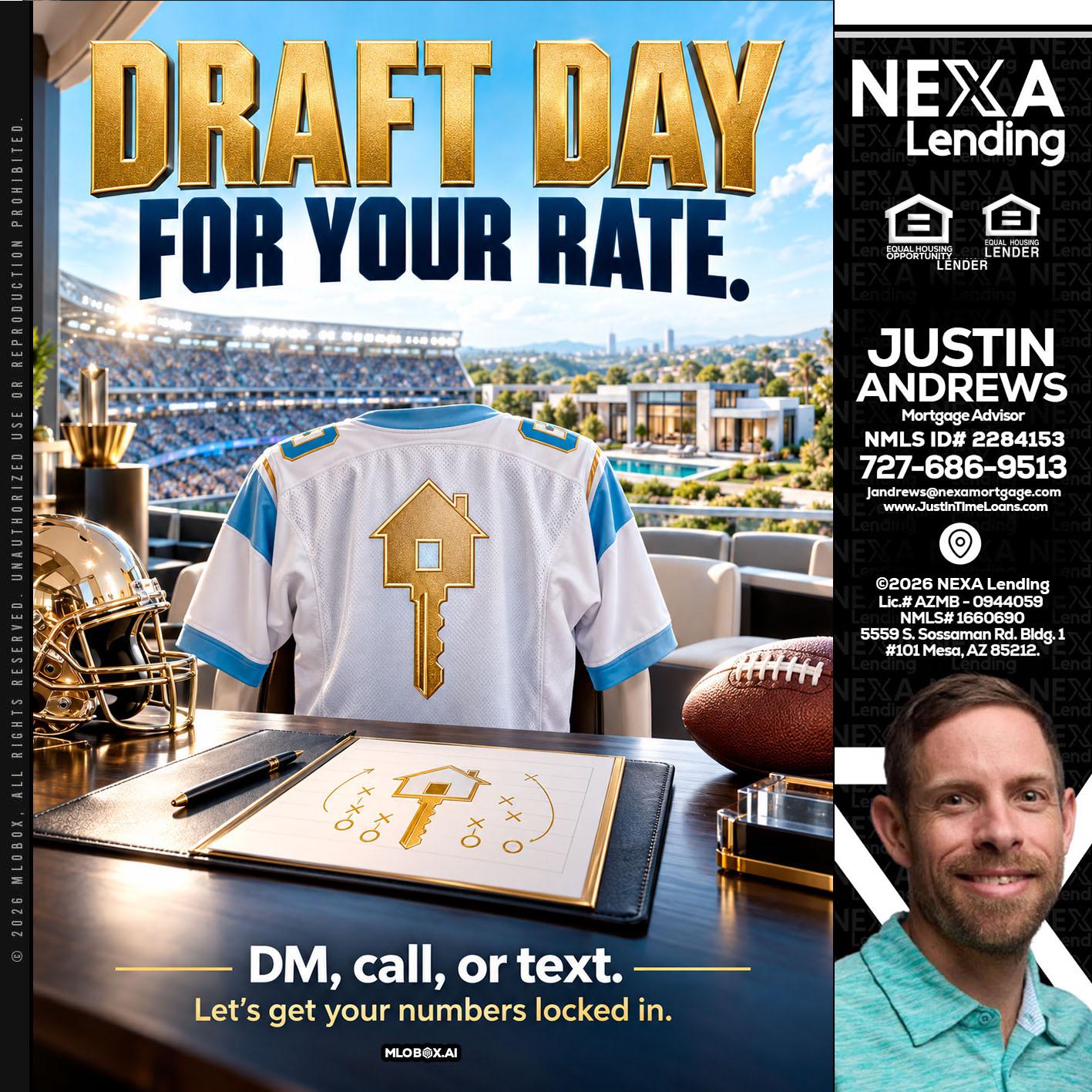 DRAFT DAY - Justin Andrews -Mortgage Advisor